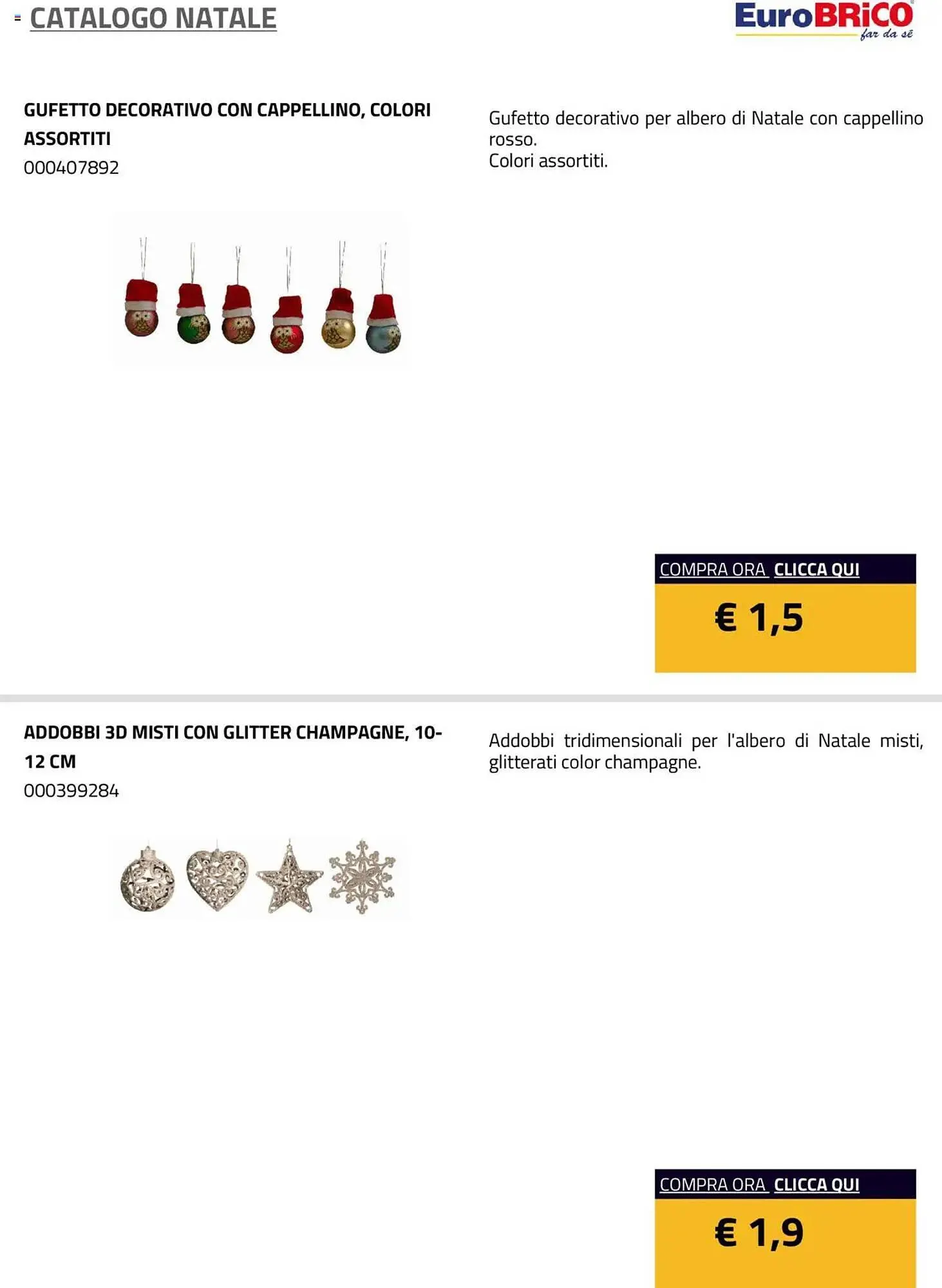 Volantino Eurobrico da 23 luglio a 31 dicembre di 2025 - Pagina del volantino 26