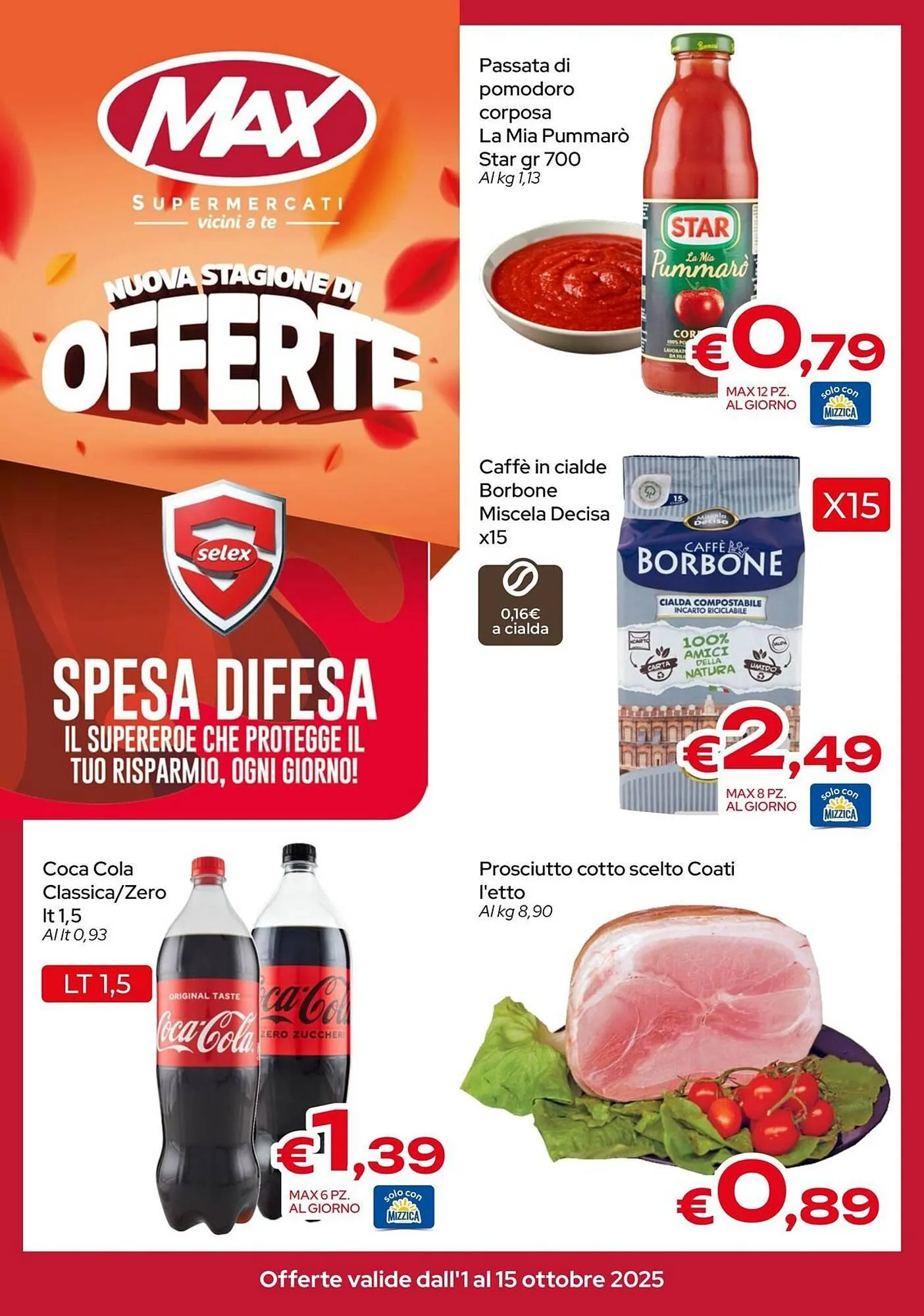 Volantino MAX Supermercati da 1 ottobre a 15 ottobre di 2025 - Pagina del volantino 1