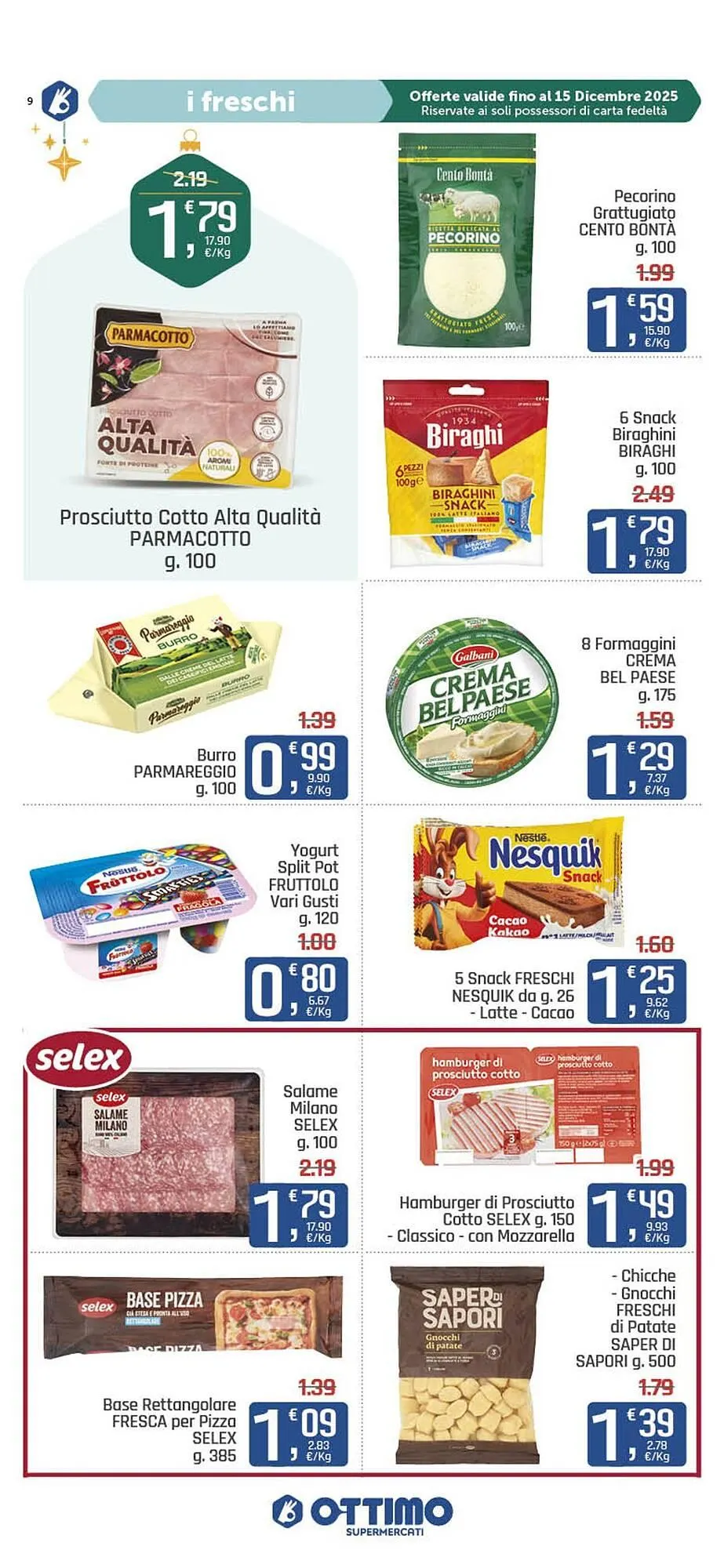 Volantino Ottimo Market da 3 dicembre a 15 dicembre di 2025 - Pagina del volantino 9