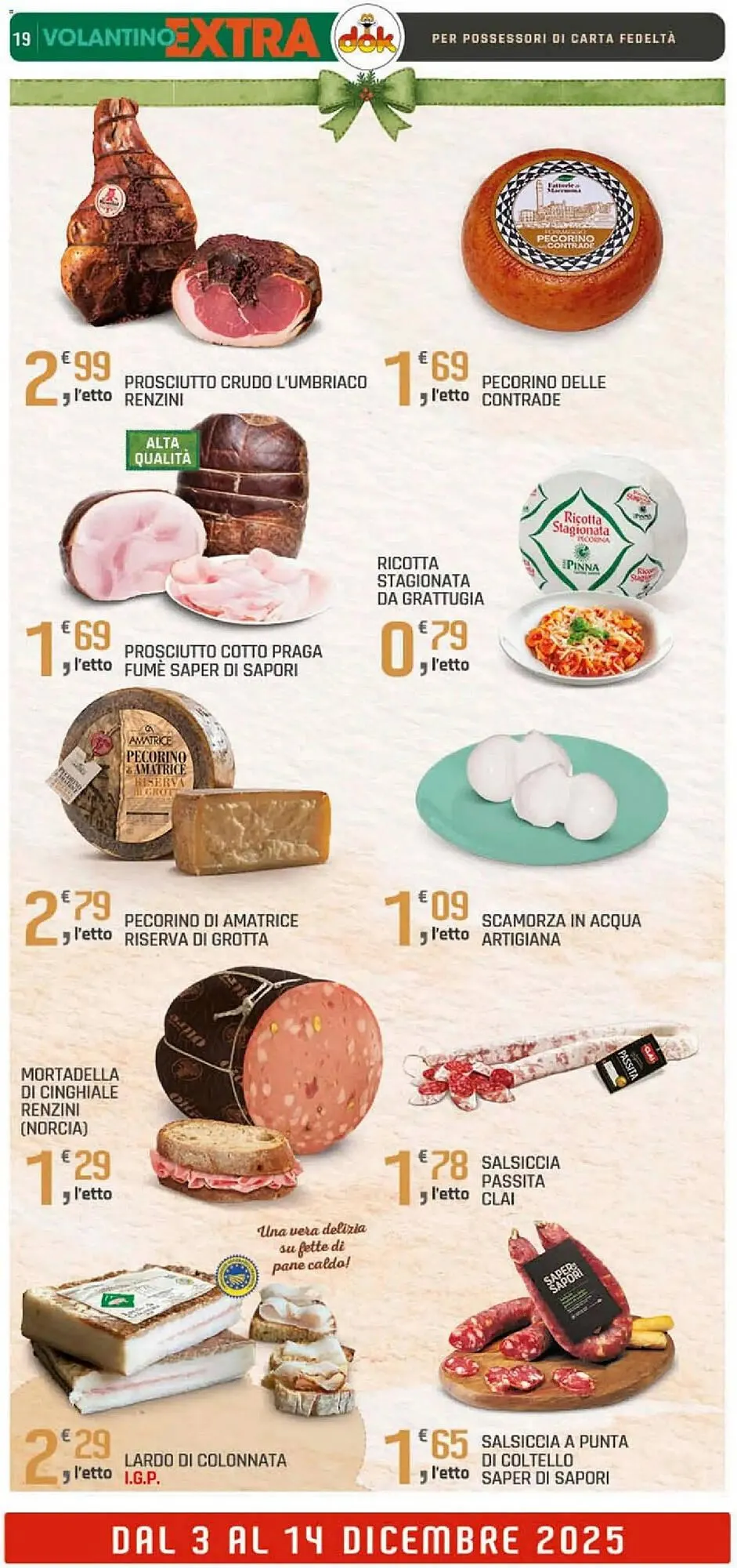 Volantino Supermercati Dok da 3 dicembre a 14 dicembre di 2025 - Pagina del volantino 19