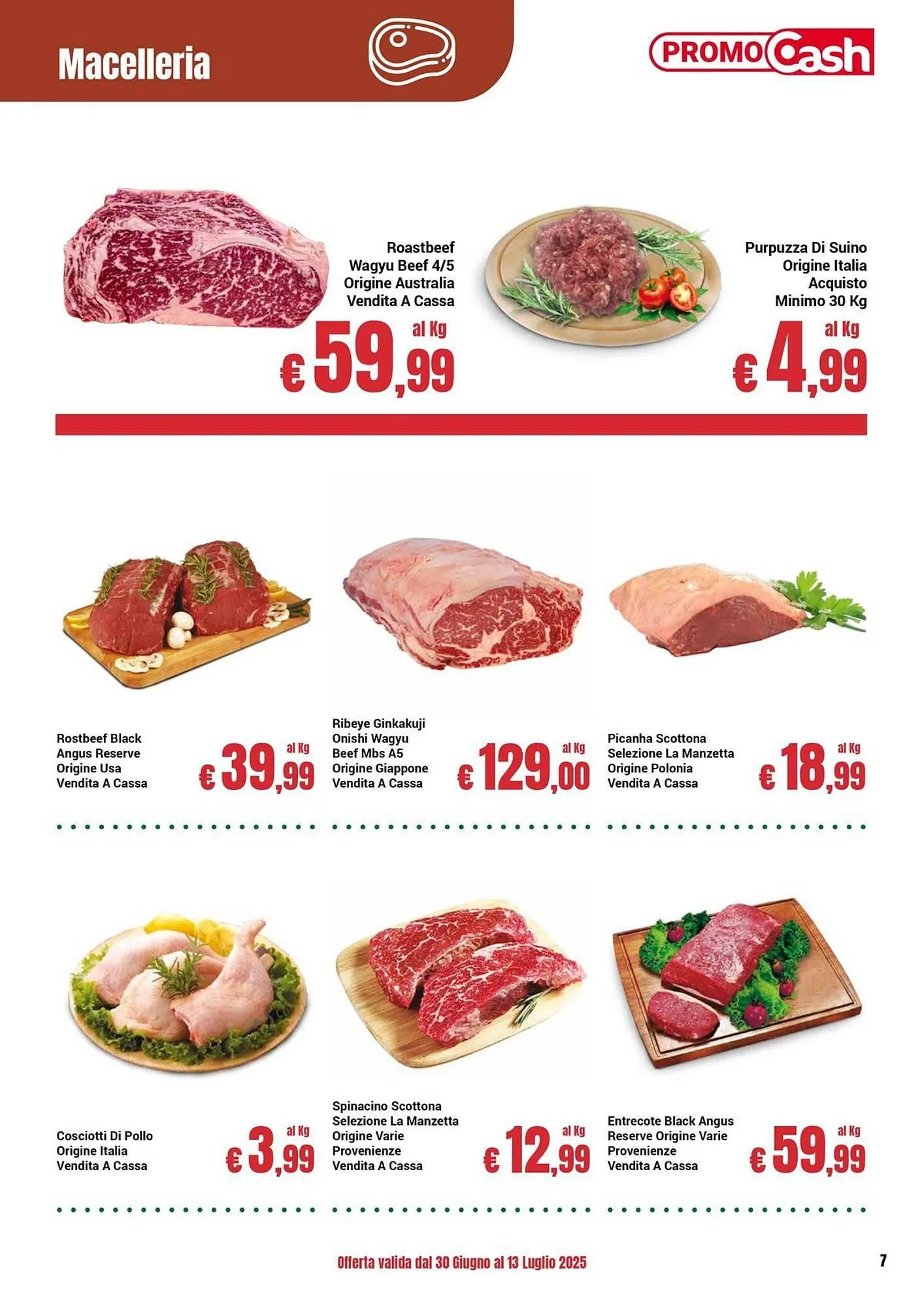 Volantino Centro Cash da 30 giugno a 13 luglio di 2025 - Pagina del volantino 7