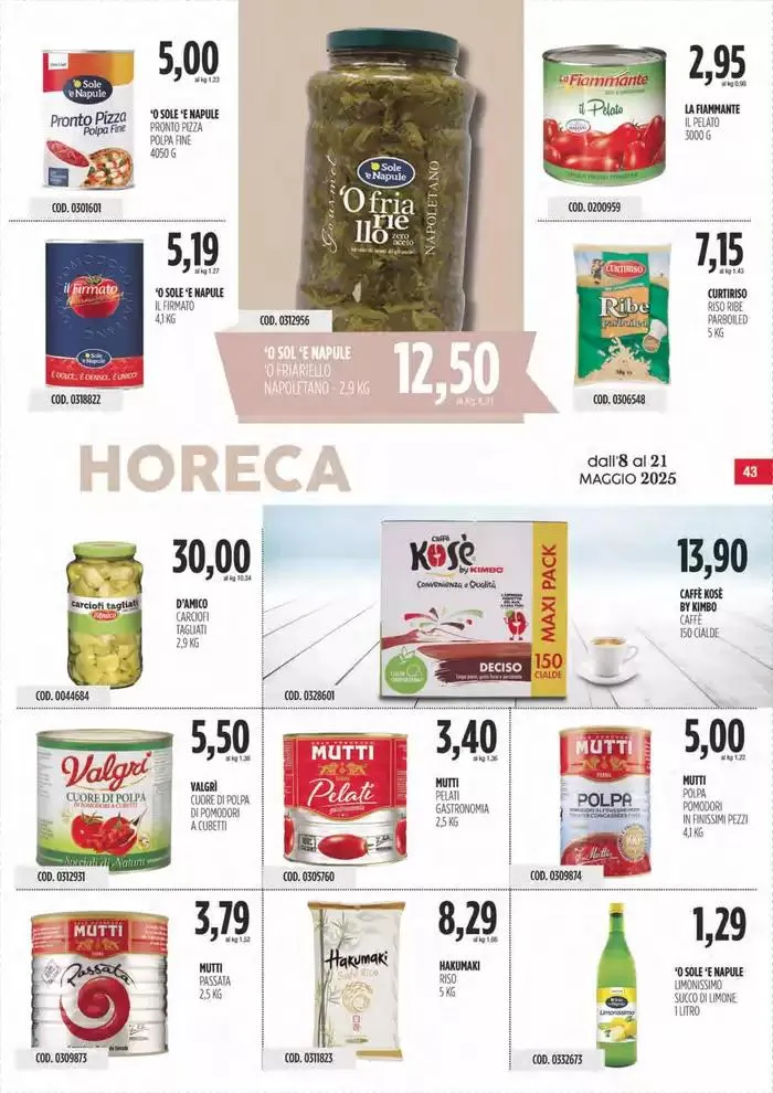 Offerte Carico Cash & Carry da 8 maggio a 21 maggio di 2025 - Pagina del volantino 43
