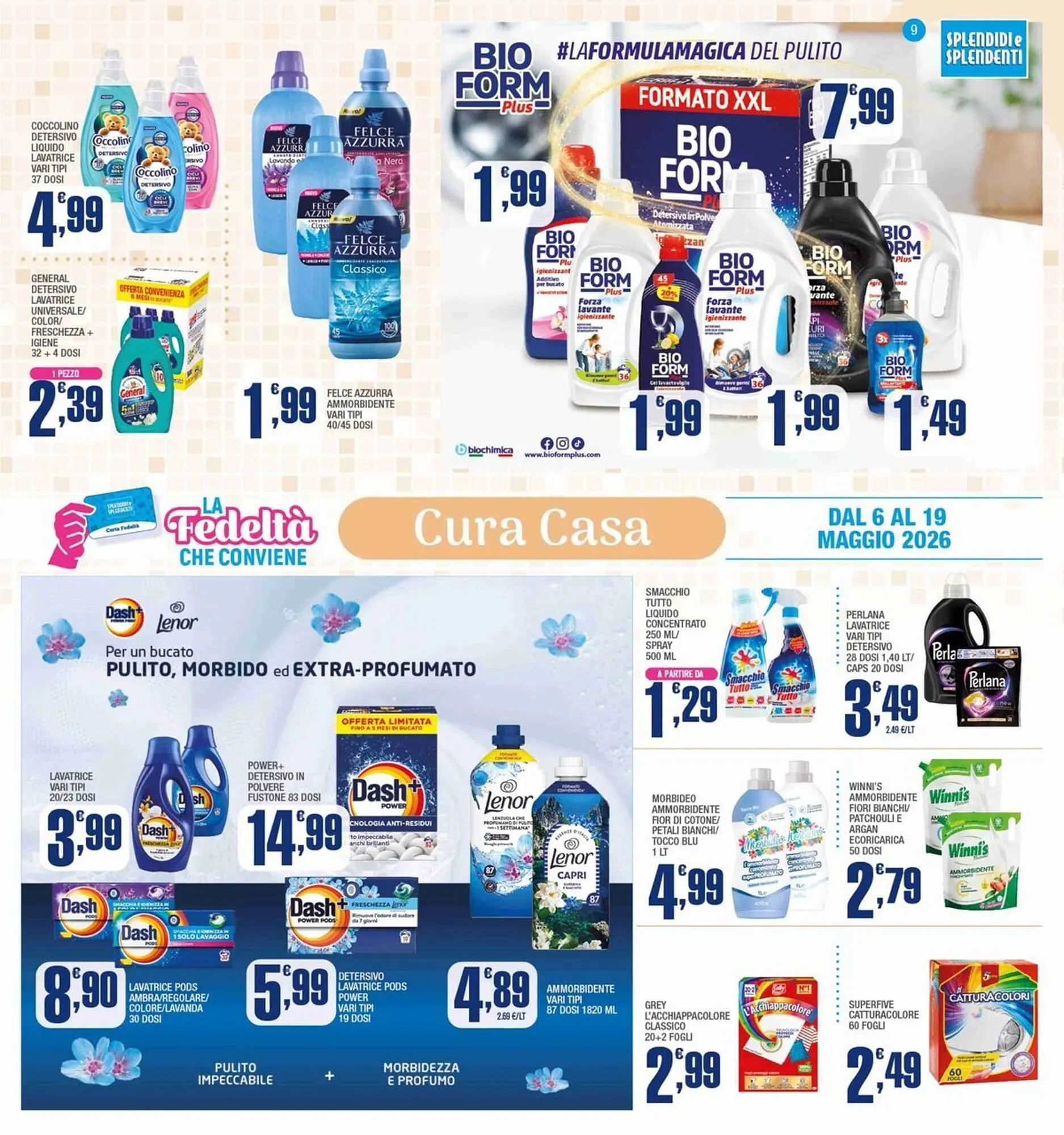 Volantino Splendidi e Splendenti da 6 maggio a 19 maggio di 2026 - Pagina del volantino 9