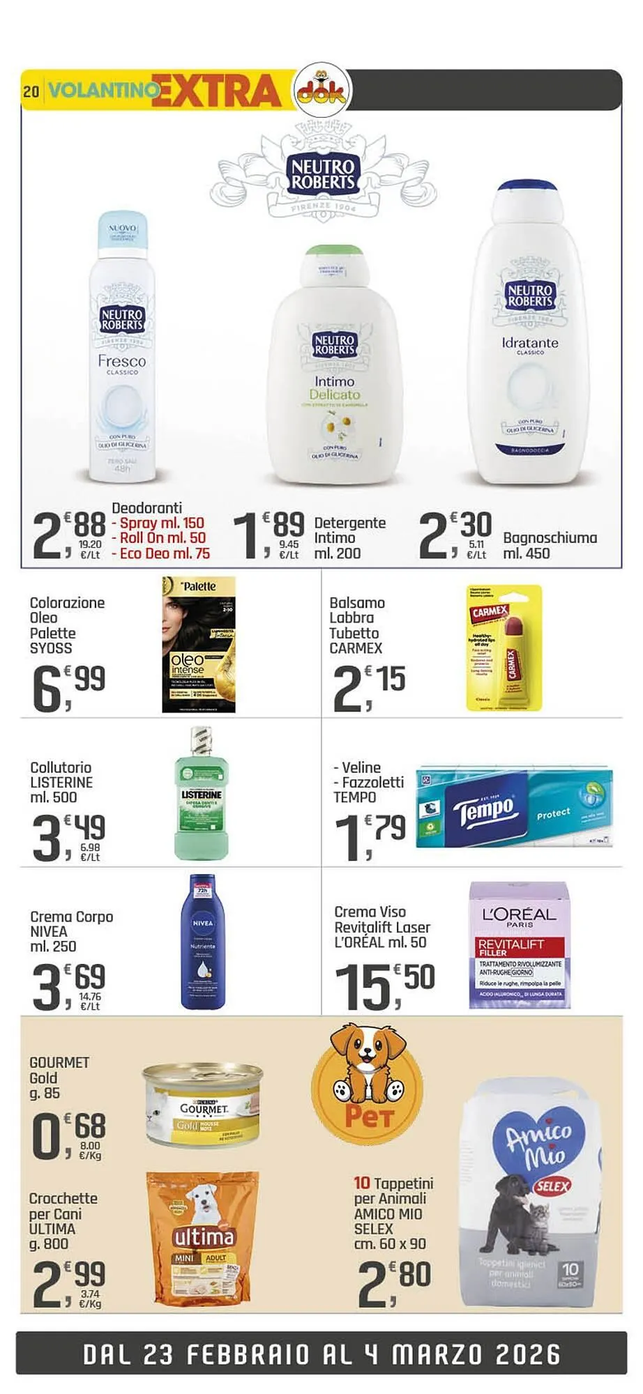 Volantino Supermercati Dok da 18 febbraio a 4 marzo di 2026 - Pagina del volantino 20