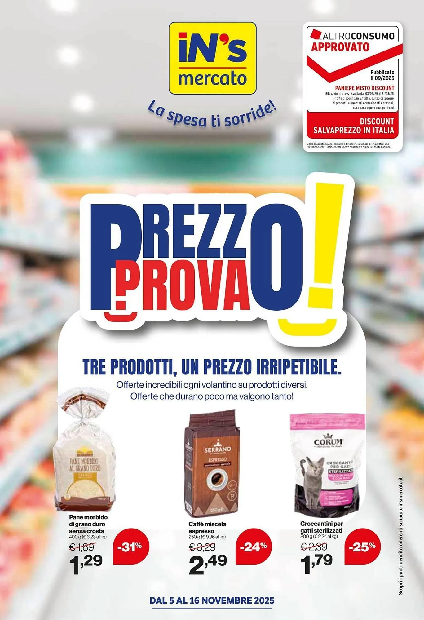 Volantino In'S Mercato da 5 novembre a 16 novembre di 2025 - Pagina del volantino 1