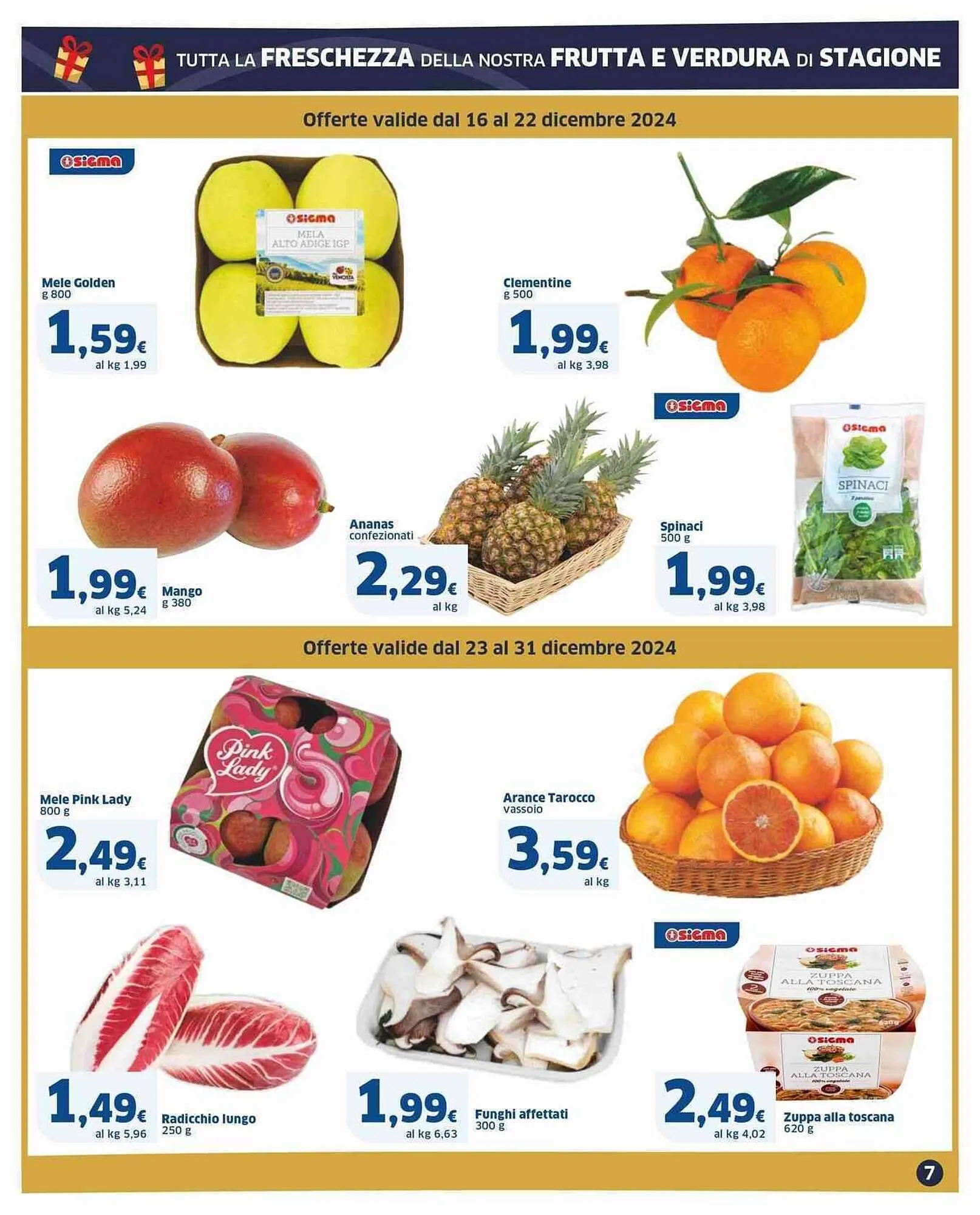 Volantino Ok Sigma da 16 dicembre a 31 dicembre di 2024 - Pagina del volantino 7