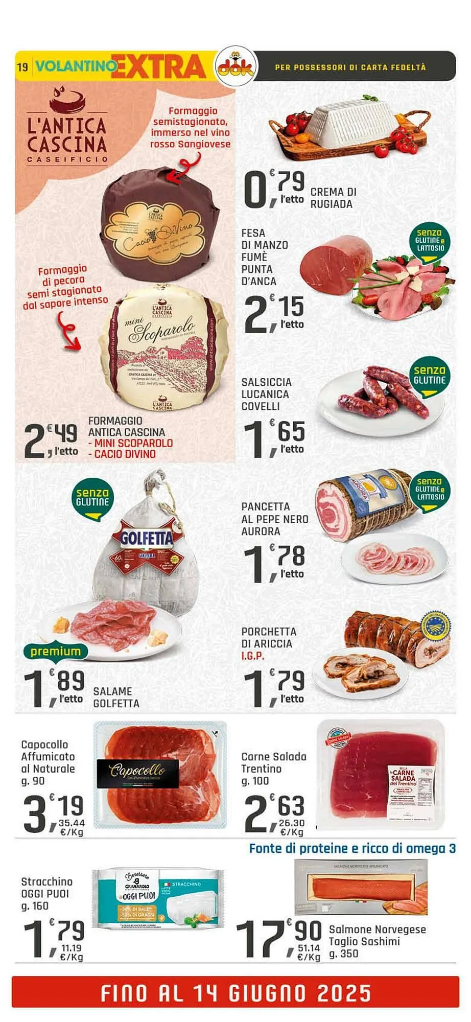 Volantino Supermercati Dok da 4 giugno a 14 giugno di 2025 - Pagina del volantino 19