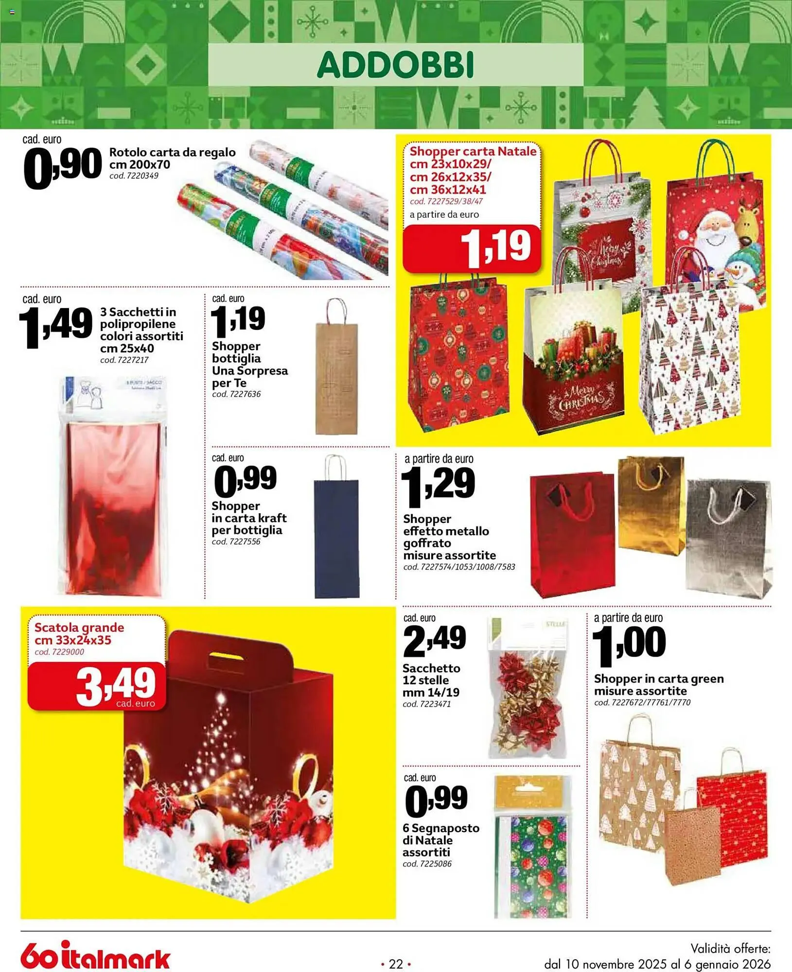 Volantino Italmark da 10 novembre a 6 gennaio di 2026 - Pagina del volantino 22