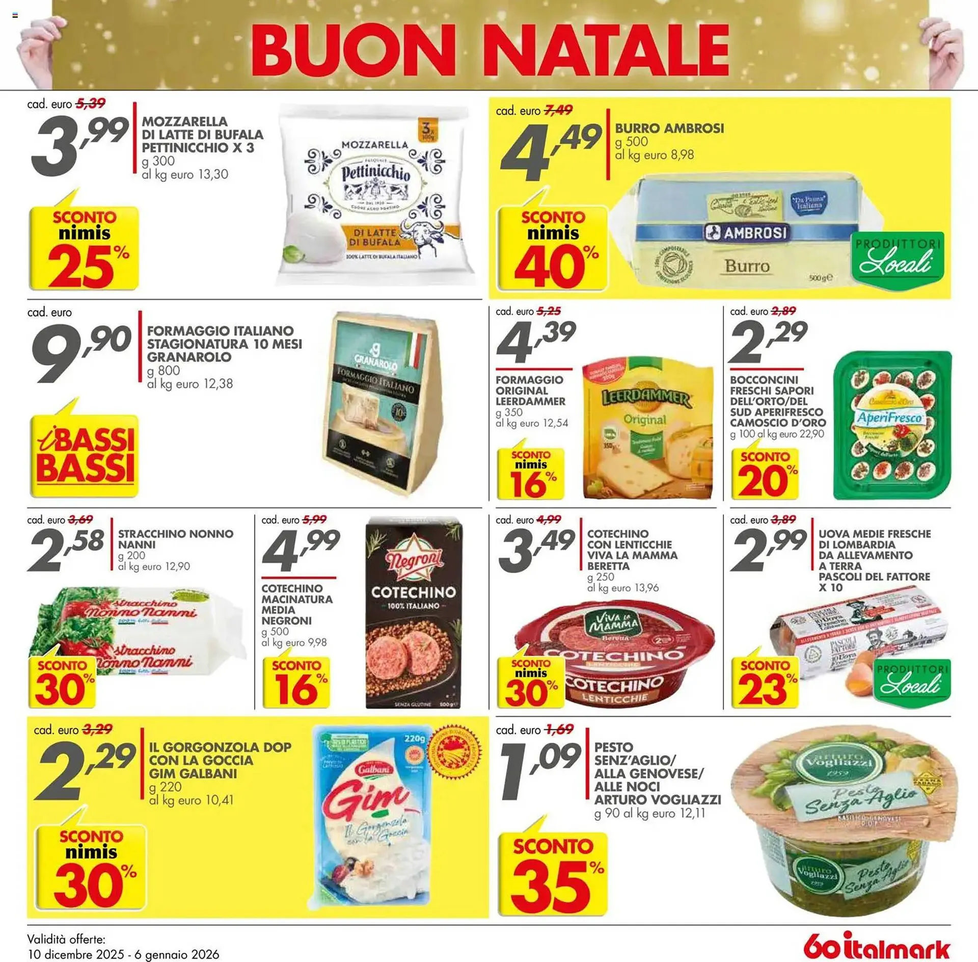 Volantino Italmark da 10 dicembre a 6 gennaio di 2026 - Pagina del volantino 15