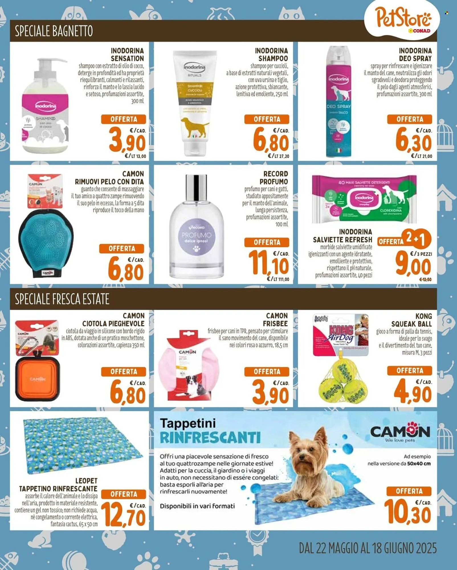 Volantino Pet Store Conad da 22 maggio a 18 giugno di 2025 - Pagina del volantino 7