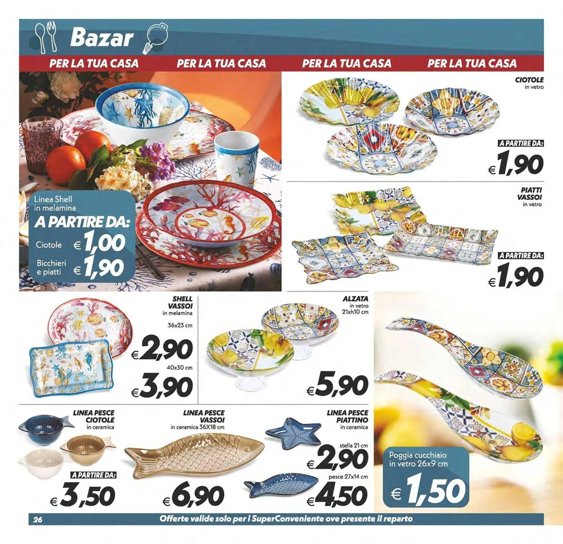 Volantino Iper Super Conveniente da 4 luglio a 13 luglio di 2025 - Pagina del volantino 26