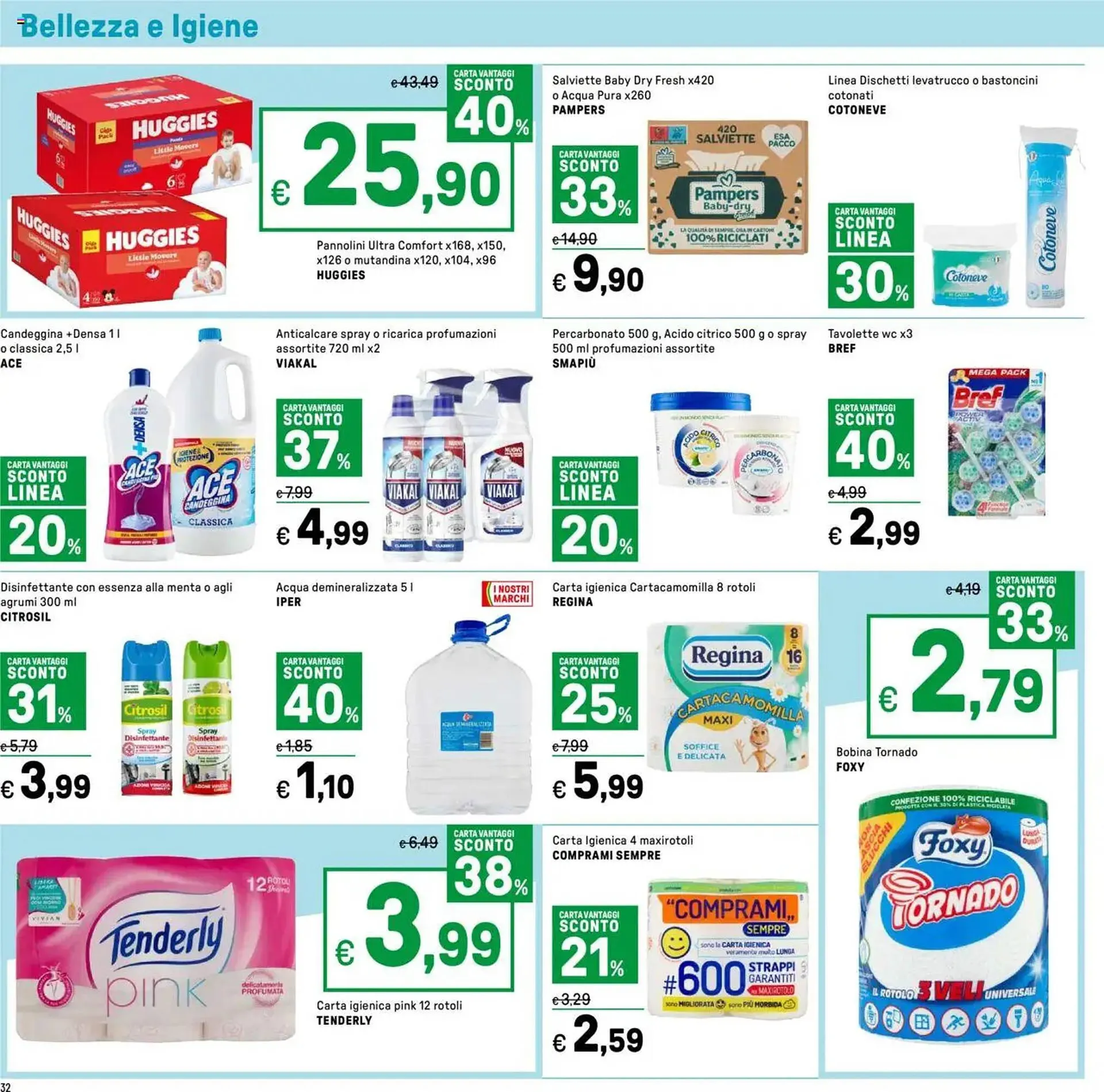 Volantino Iper La Grande da 10 gennaio a 19 gennaio di 2025 - Pagina del volantino 32