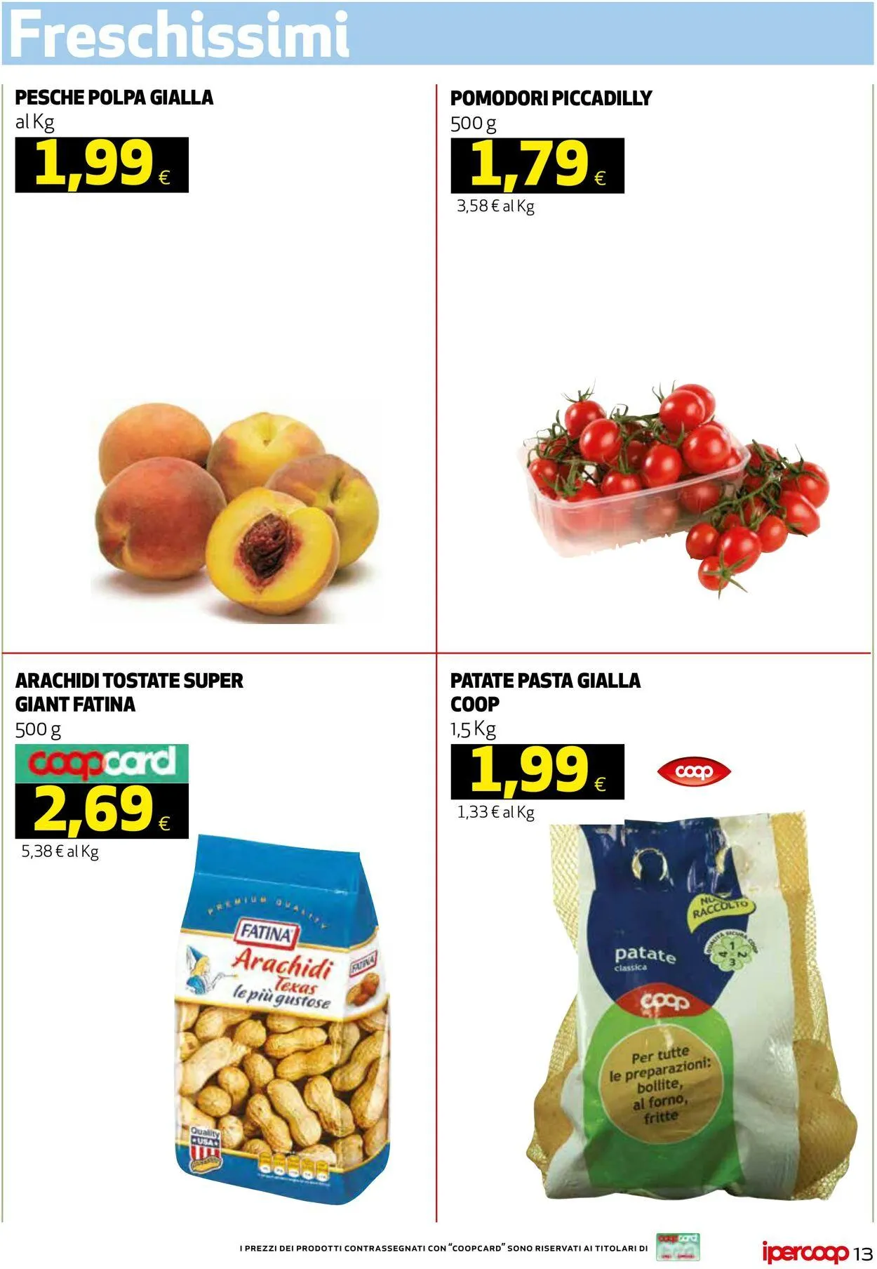 Coop Volantino attuale da 25 luglio a 5 agosto di 2025 - Pagina del volantino 13