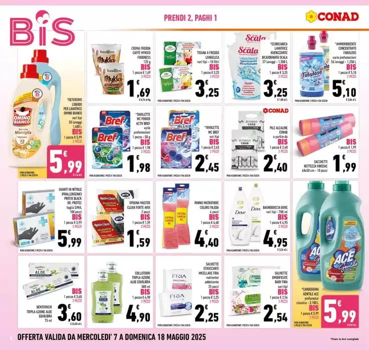 BIS Prendi 2, Paghi 1 da 7 maggio a 18 maggio di 2025 - Pagina del volantino 6