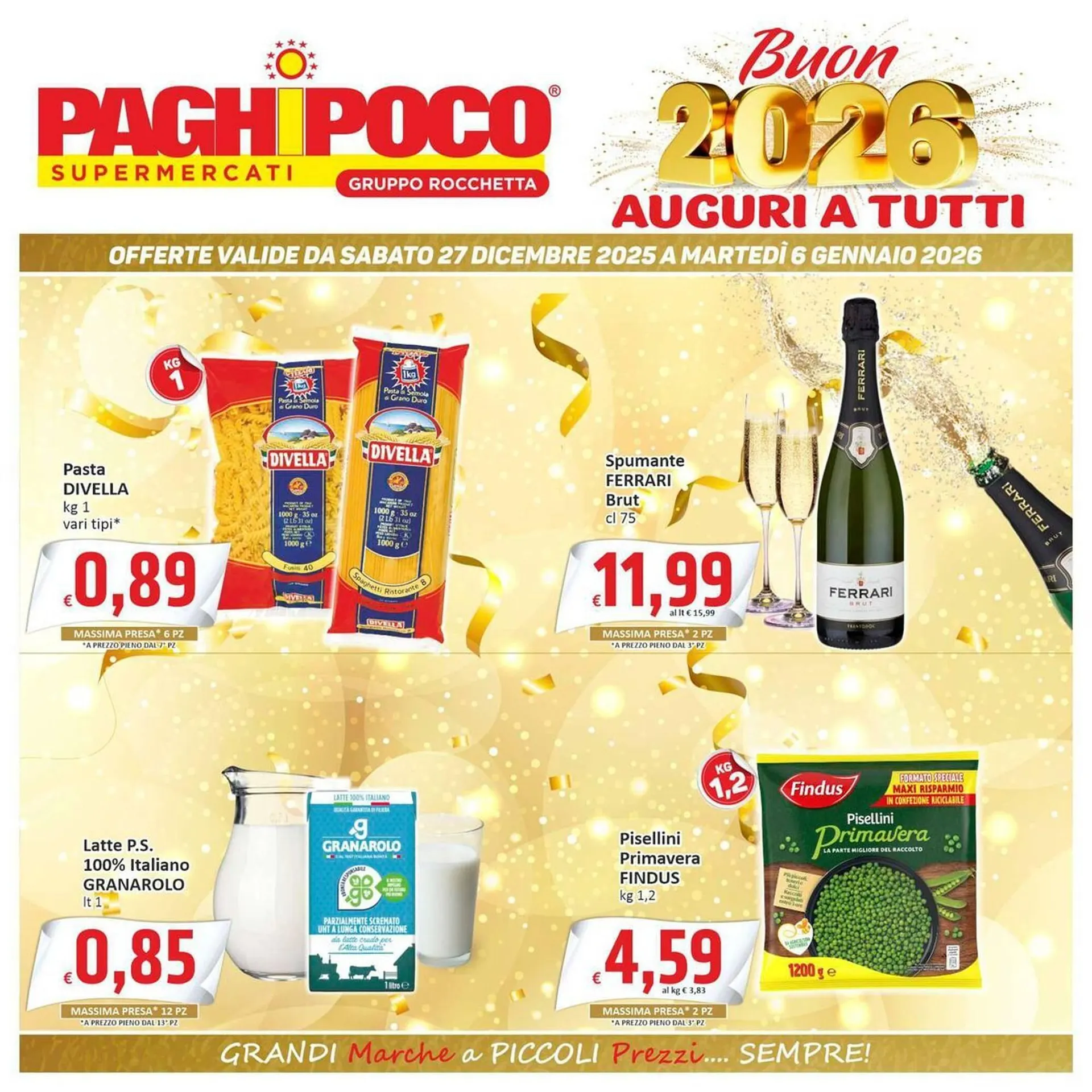 Volantino Paghi Poco da 29 dicembre a 6 gennaio di 2026 - Pagina del volantino 1