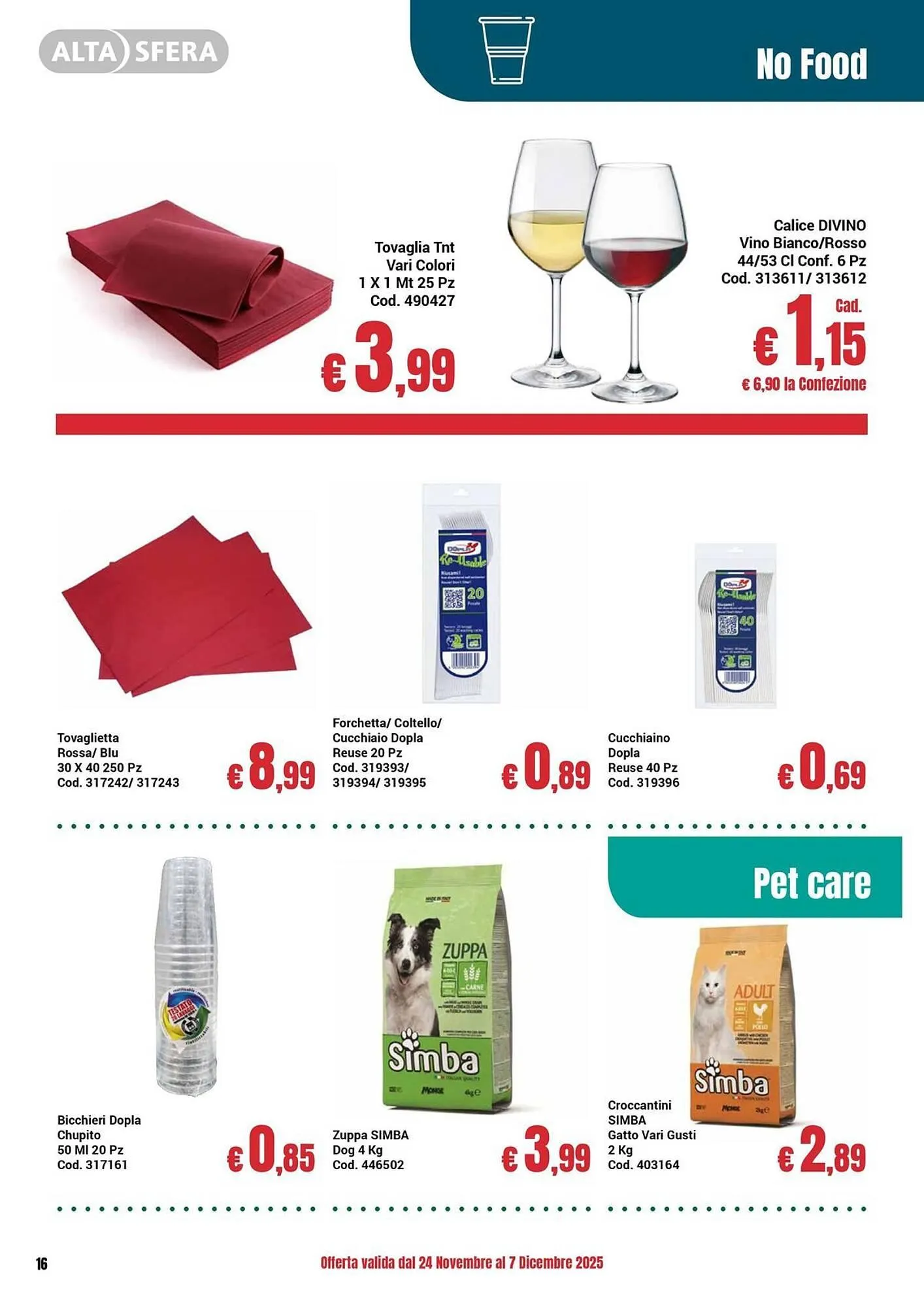 Volantino Centro Cash da 24 novembre a 7 dicembre di 2025 - Pagina del volantino 16