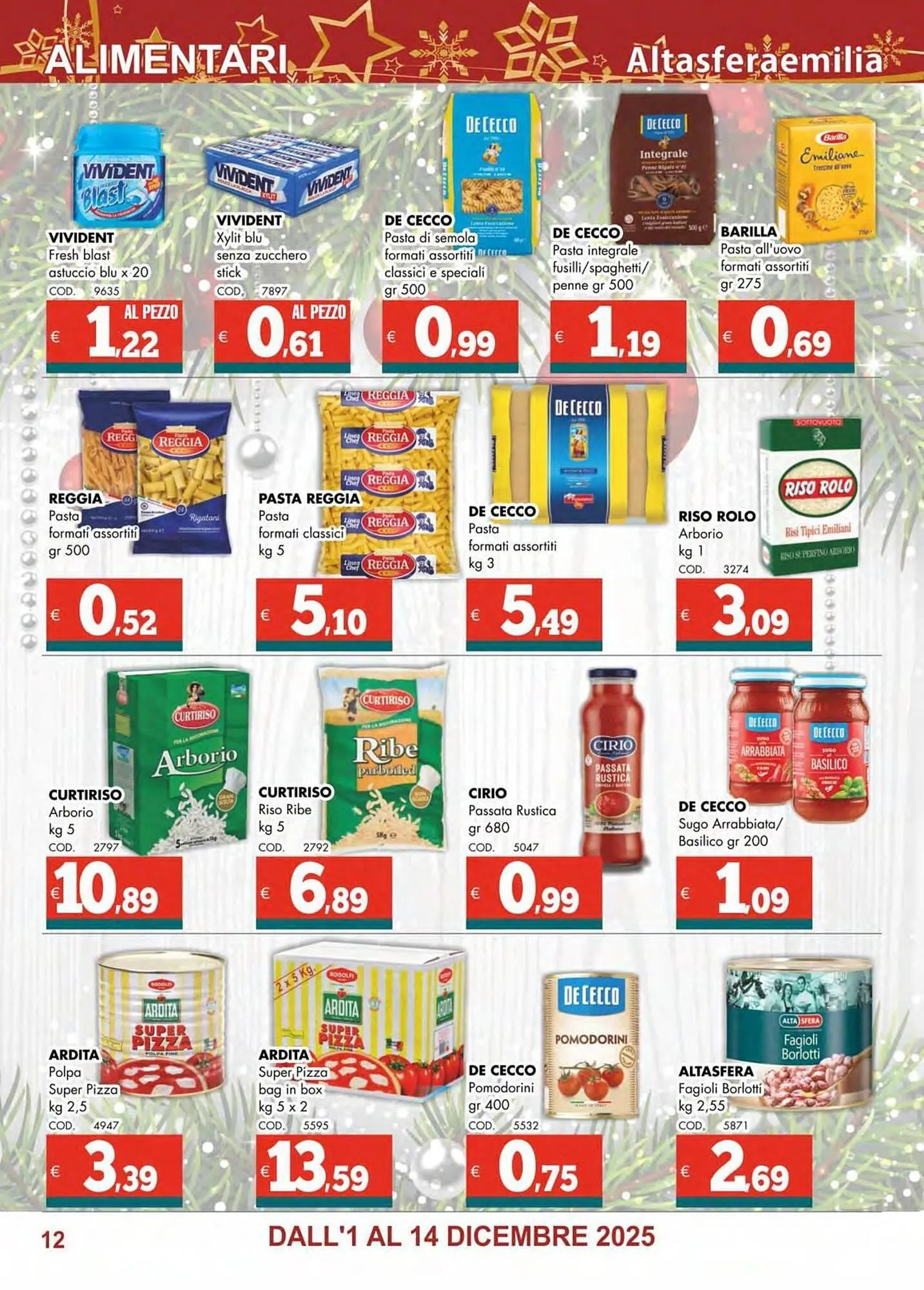 Volantino Altasfera da 1 dicembre a 14 dicembre di 2025 - Pagina del volantino 12