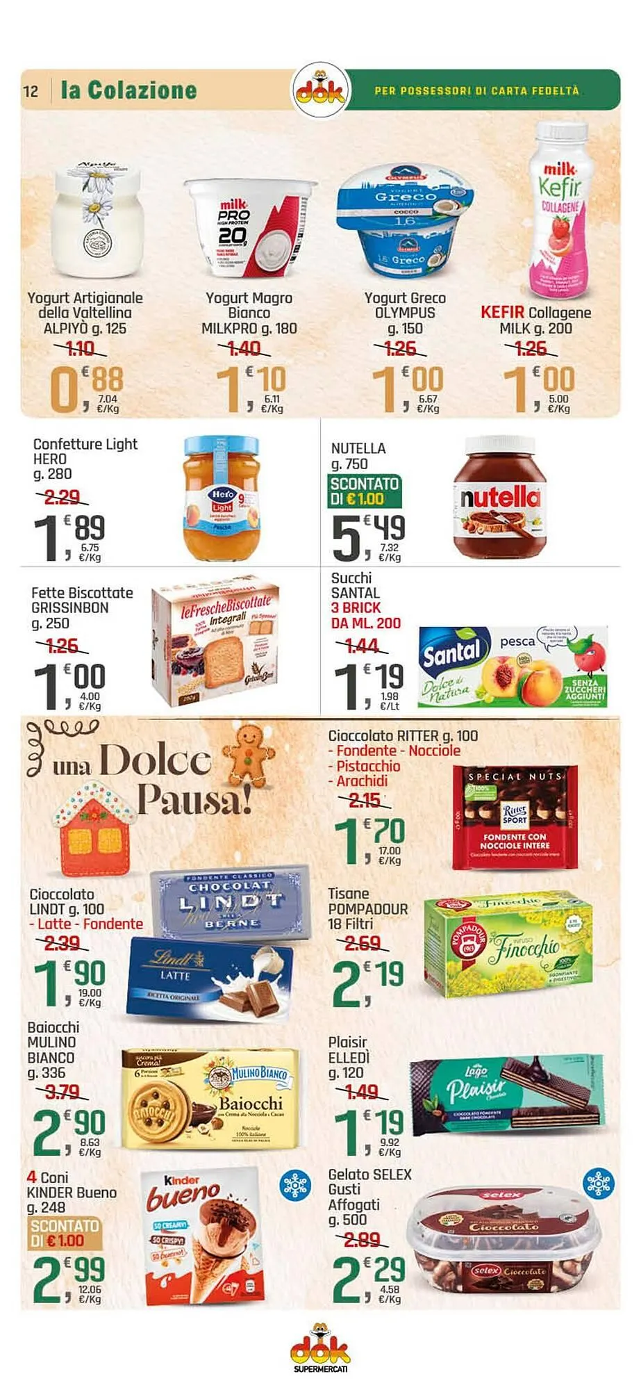 Volantino Supermercati Dok da 4 dicembre a 14 dicembre di 2025 - Pagina del volantino 12