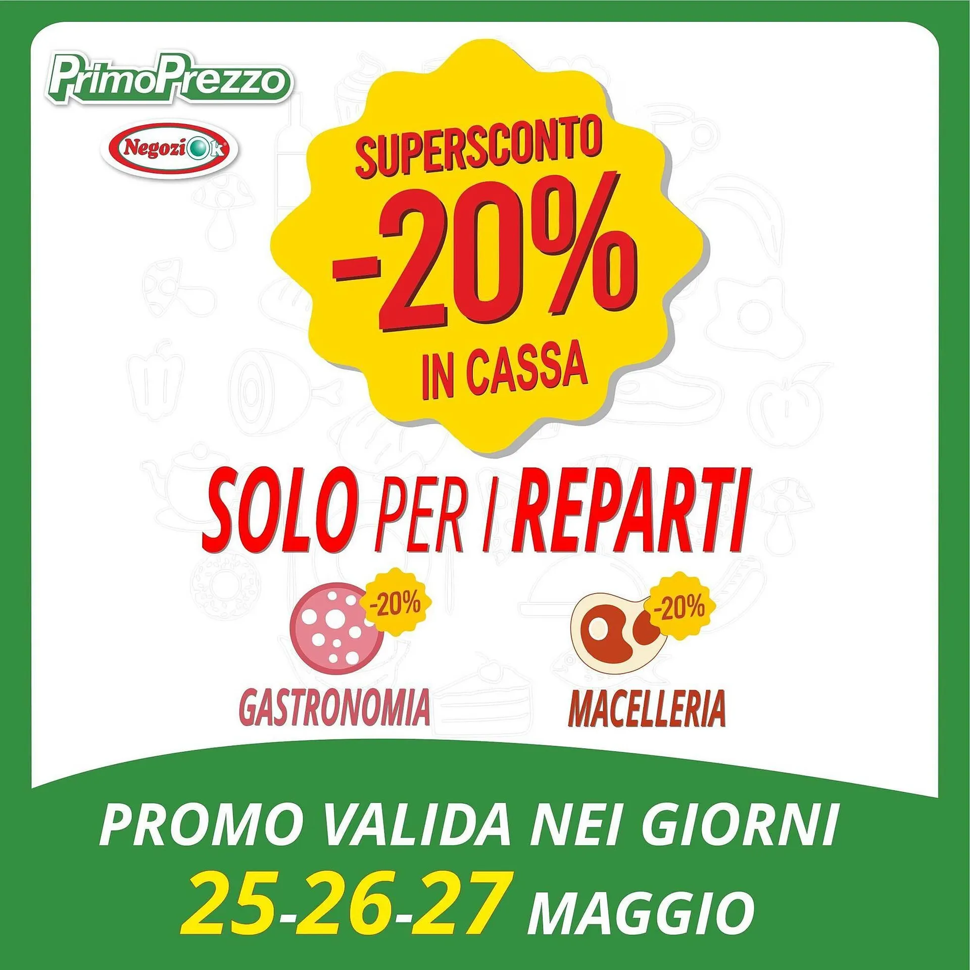 Volantino Primo Prezzo da 14 maggio a 24 maggio di 2026 - Pagina del volantino 28