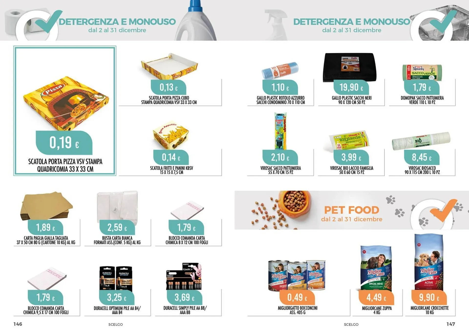 Volantino Scelgo da 2 dicembre a 31 dicembre di 2024 - Pagina del volantino 74