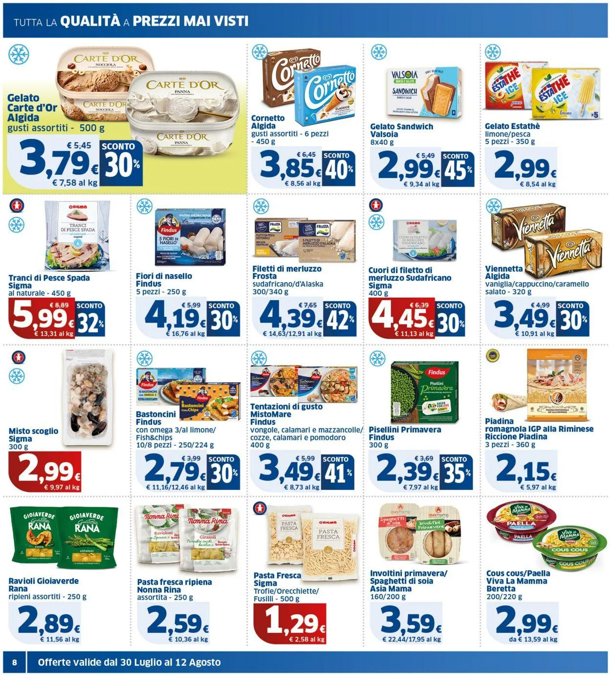 Sigma - Bologna Volantino attuale da 30 luglio a 12 agosto di 2025 - Pagina del volantino 8