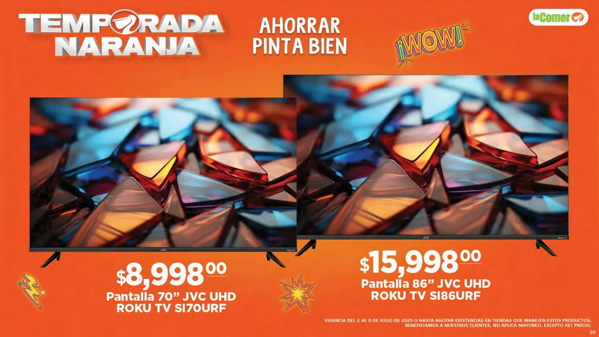 Catálogo de Catálogo La Comer 2 de julio al 8 de julio 2025 - Pagina 30