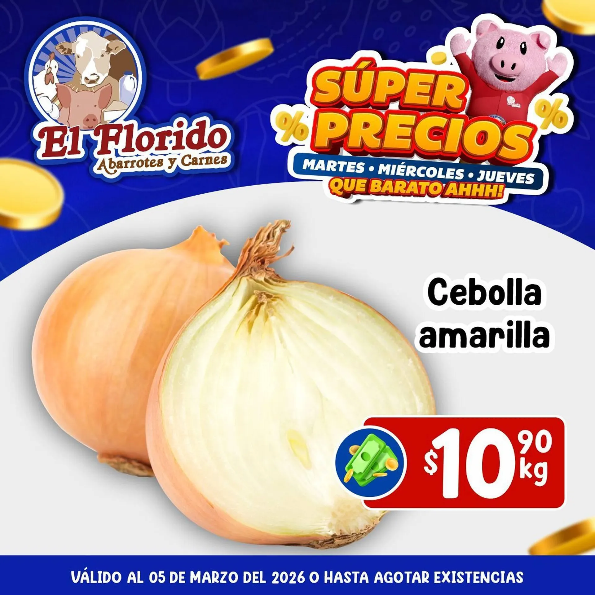 Catálogo de Folleto El Florido 3 de marzo al 5 de marzo 2026 - Pagina 1