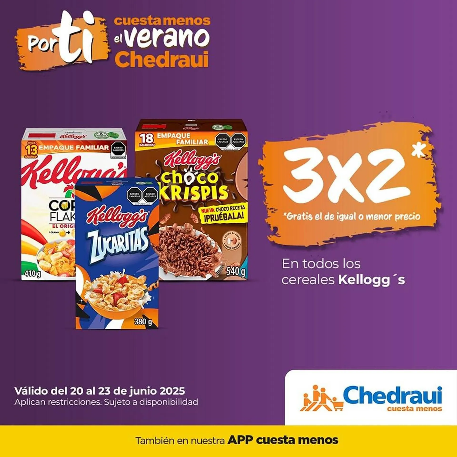 Catálogo de Catálogo Chedraui 20 de junio al 23 de junio 2025 - Pagina 4