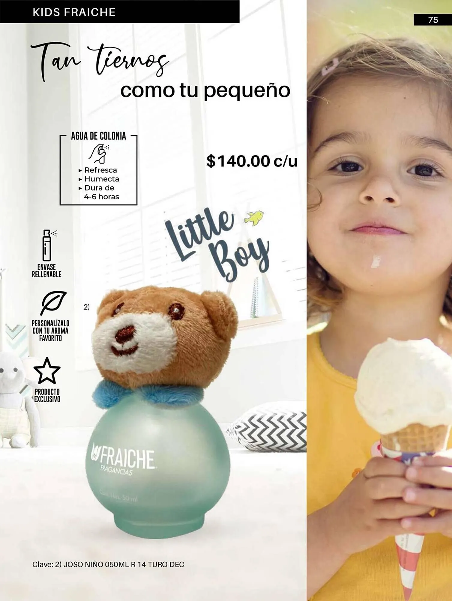 Catálogo de Catálogo Fraiche 6 de junio al 23 de septiembre 2023 - Pagina 75