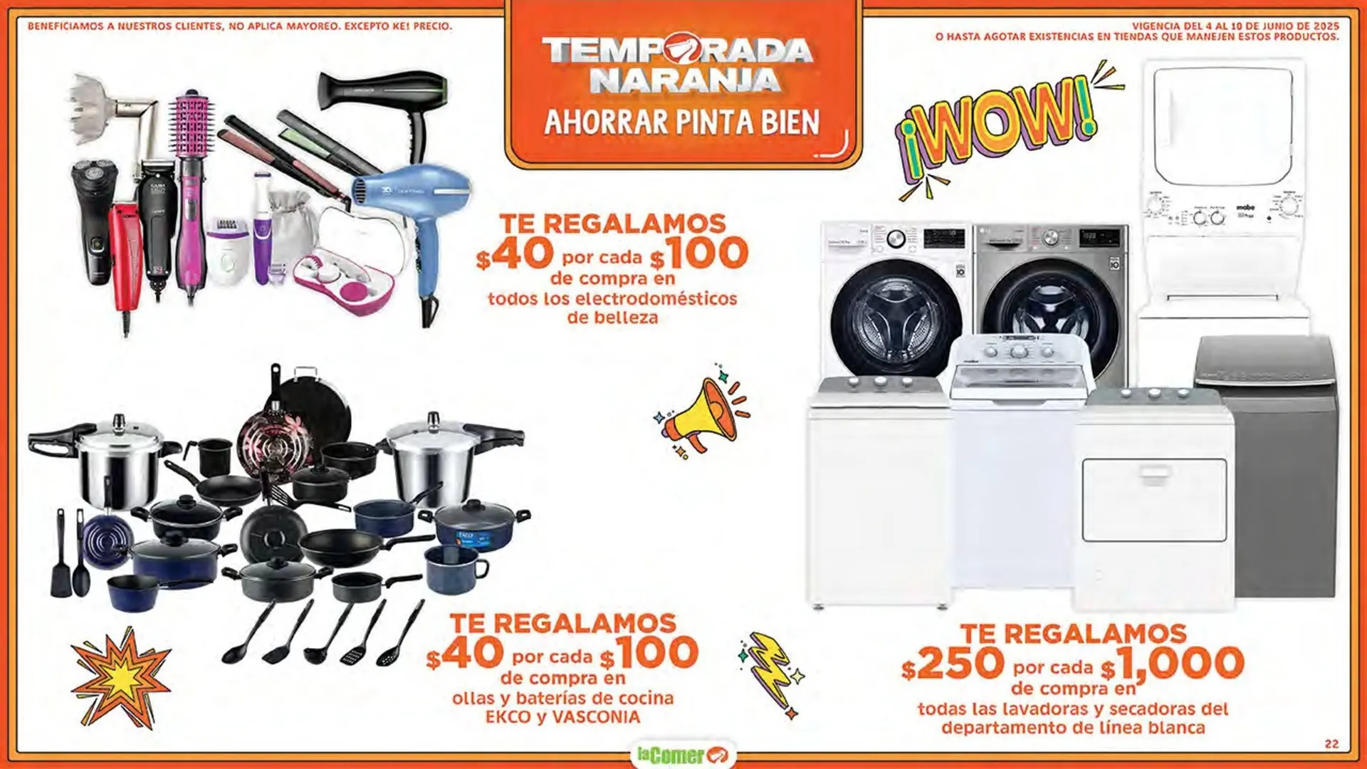 Catálogo de Catálogo La Comer 4 de junio al 10 de junio 2025 - Pagina 22