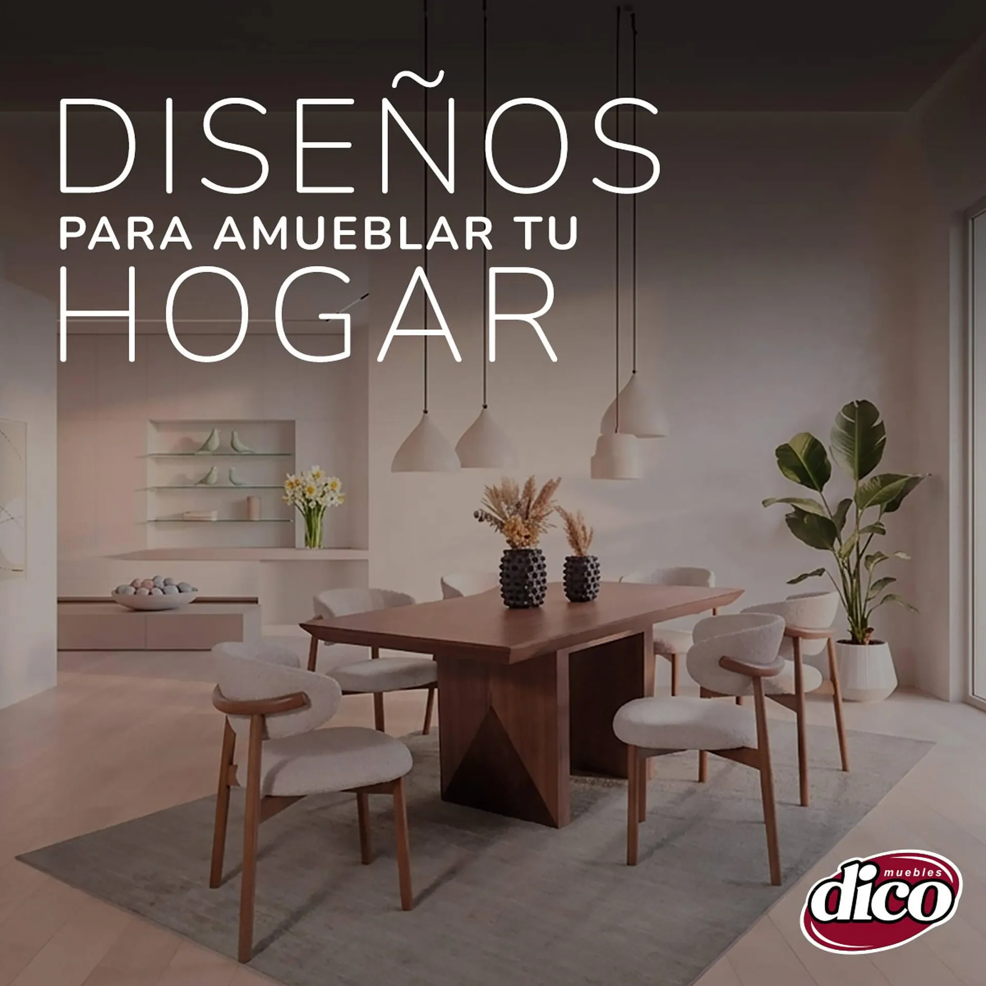 Catálogo de Catálogo Muebles Dico 12 de abril al 18 de abril 2026 - Pagina 1