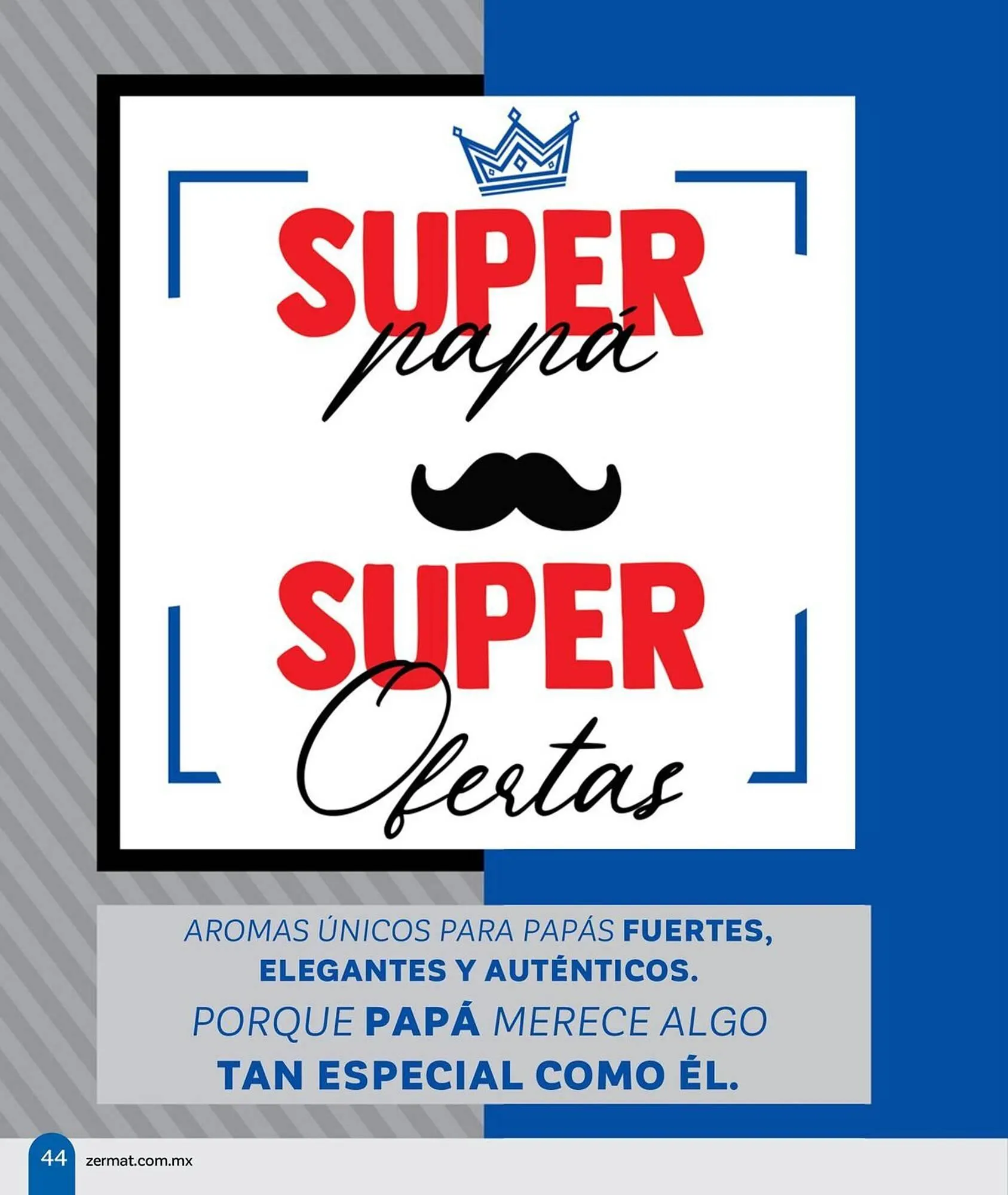 Catálogo de Catálogo Zermat 5 de mayo al 31 de mayo 2026 - Pagina 44