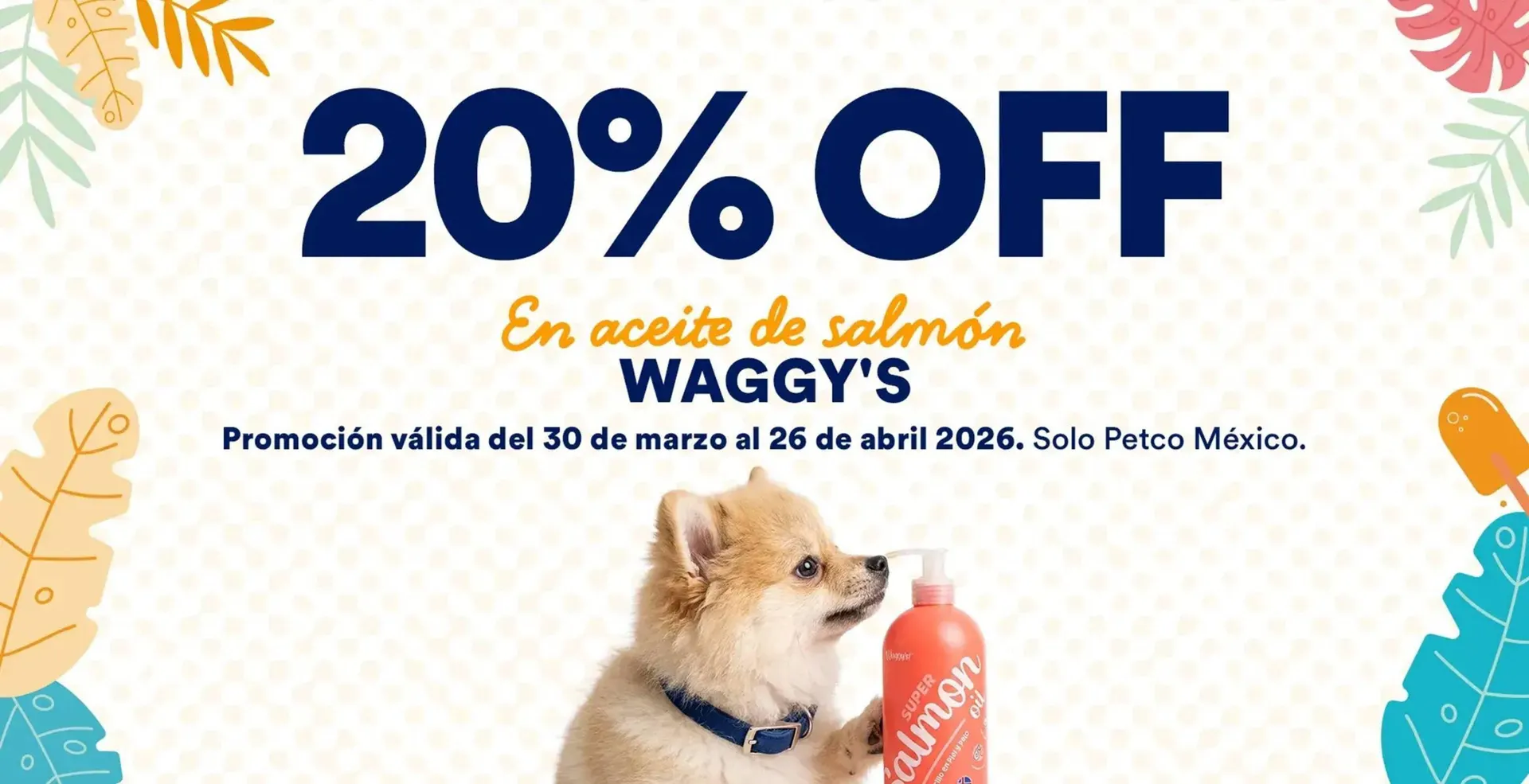 Catálogo de Catálogo Petco 22 de abril al 23 de abril 2026 - Pagina 4