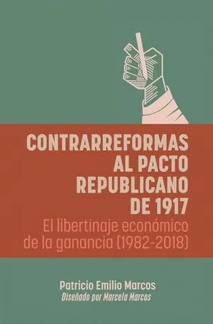 Contrarreformas al pacto republicano de 1917
