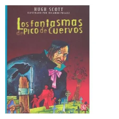Los fantasmas de pico de cuervos