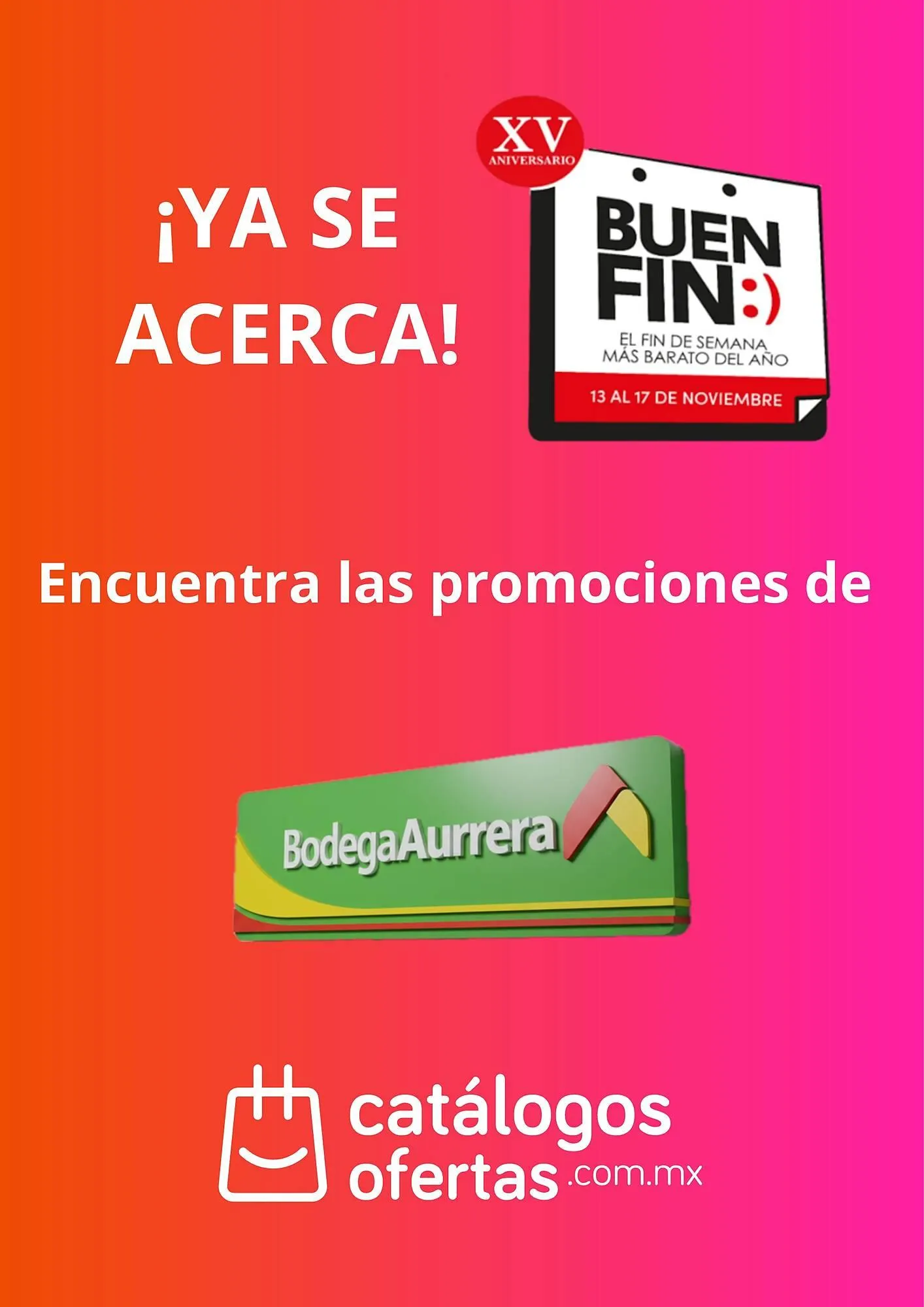 Buen Fin Bodega Aurrerá - 1