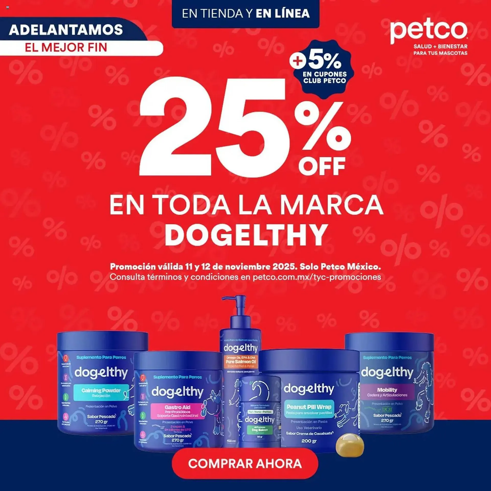 Catálogo de Catálogo Petco 11 de noviembre al 13 de noviembre 2025 - Pagina 7