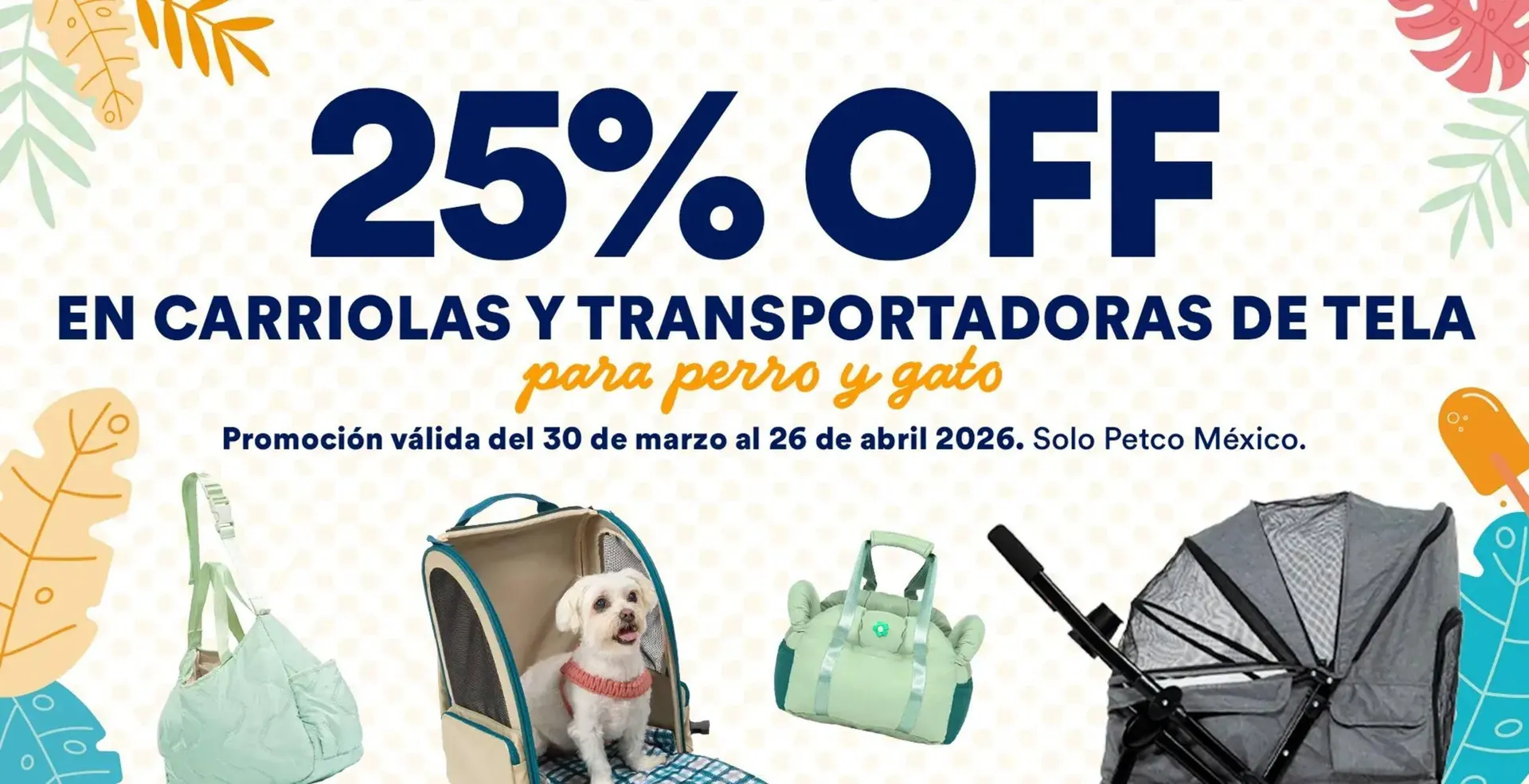 Catálogo de Catálogo Petco 22 de abril al 23 de abril 2026 - Pagina 5