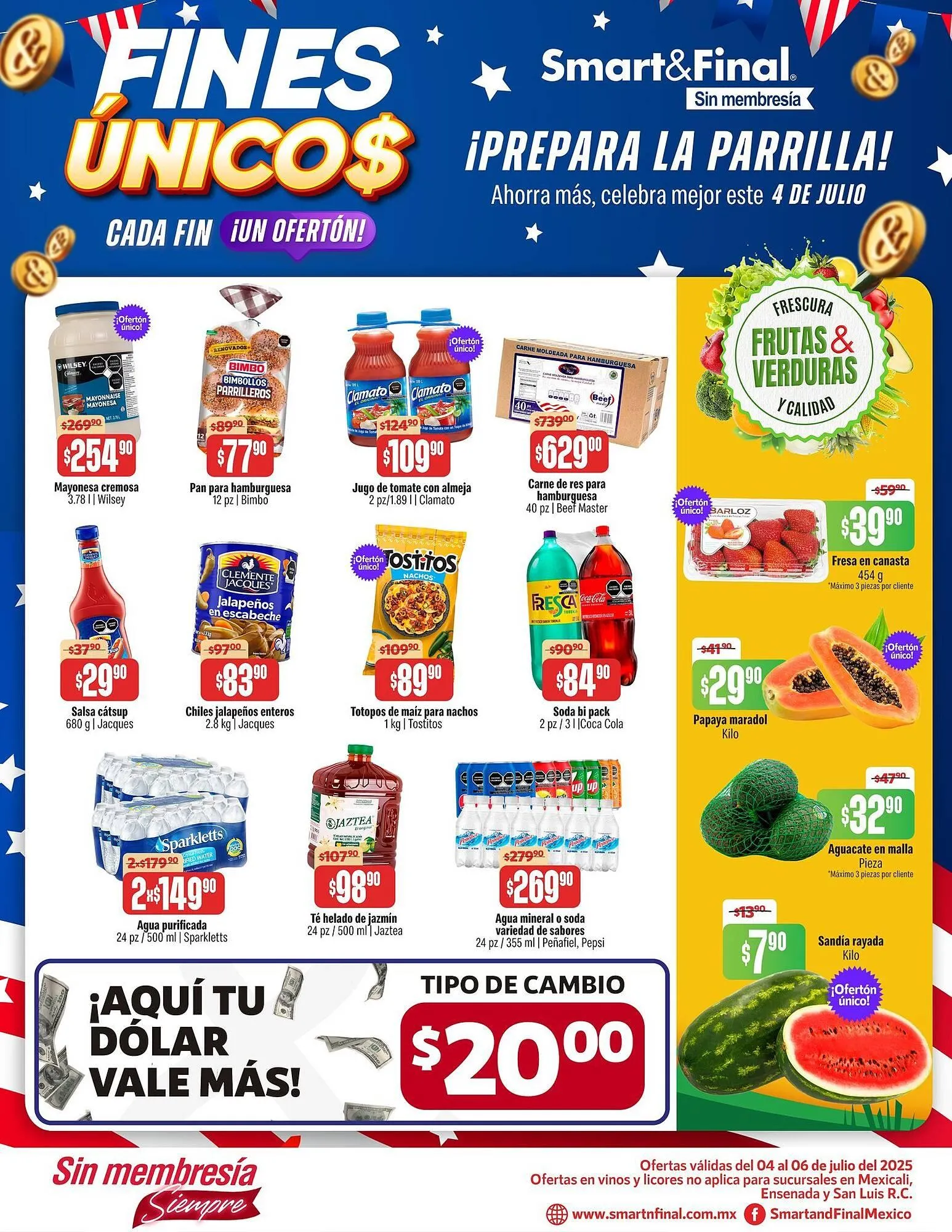Catálogo de Catálogo Smart & Final 4 de julio al 6 de julio 2025 - Pagina 1