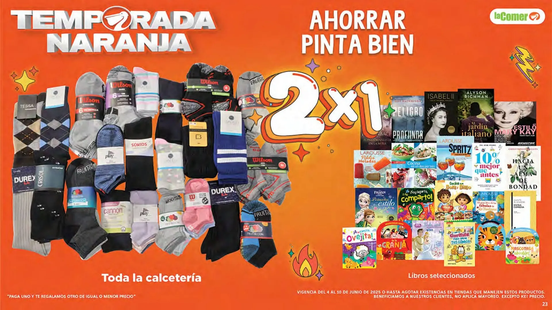 Catálogo de Catálogo La Comer 4 de junio al 10 de junio 2025 - Pagina 23