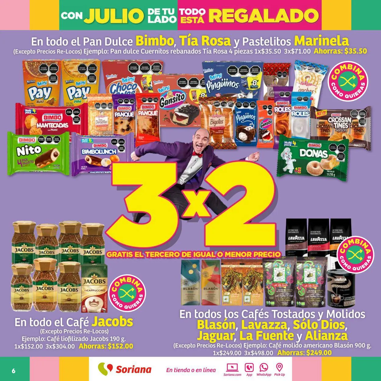 Catálogo de Soriana - Folleto Julio Regalado Super Nacional Oferta actual 20 de julio al 26 de julio 2023 - Pagina 6