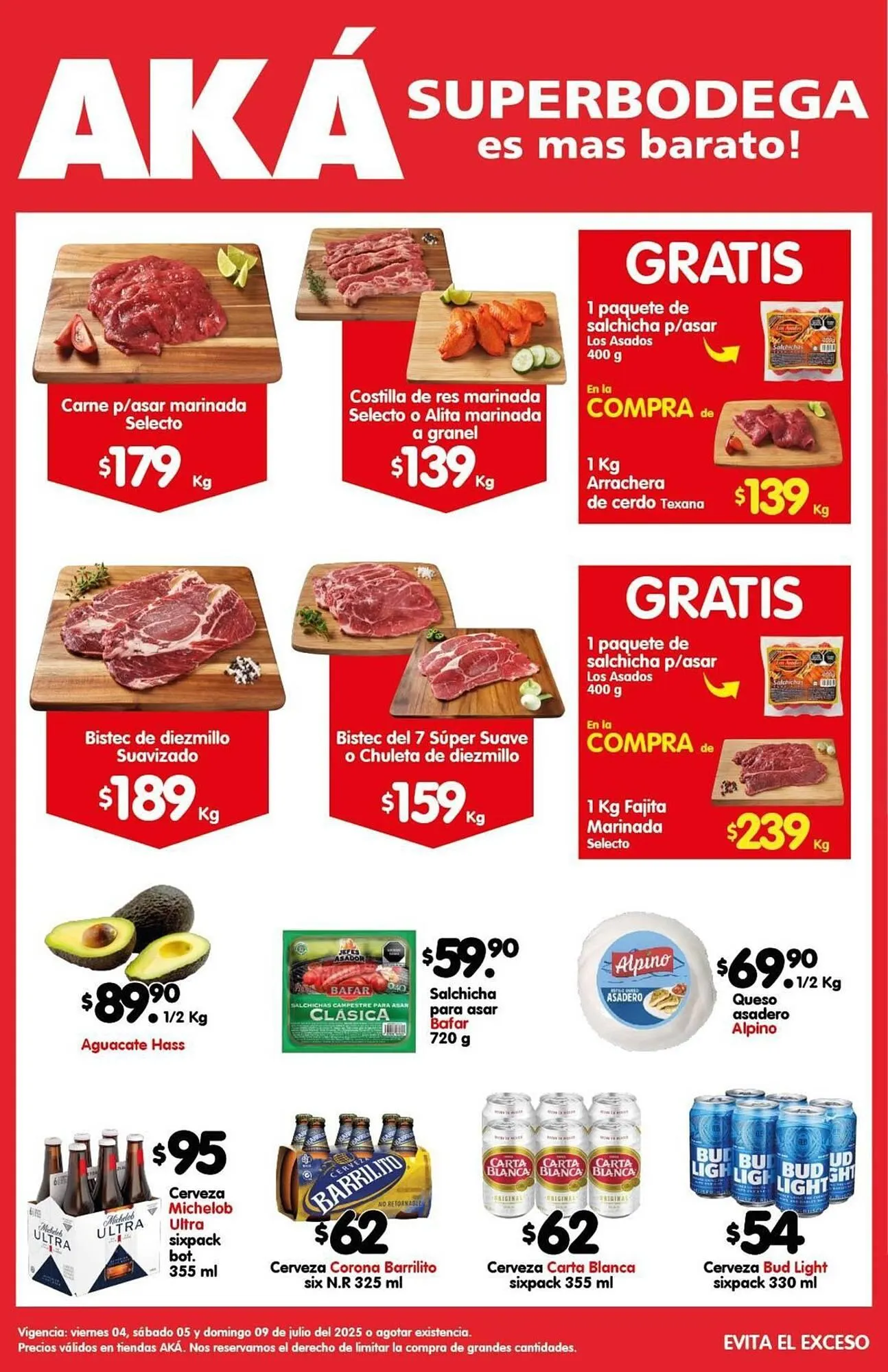 Catálogo de Catálogo AKÁ Superbodega 4 de julio al 9 de julio 2025 - Pagina 1