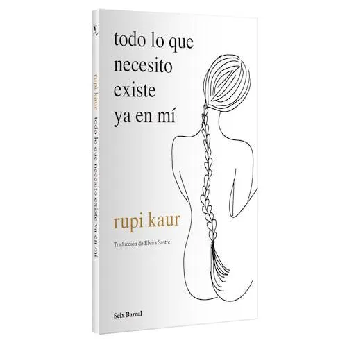 Todo lo que necesito existe ya en mí