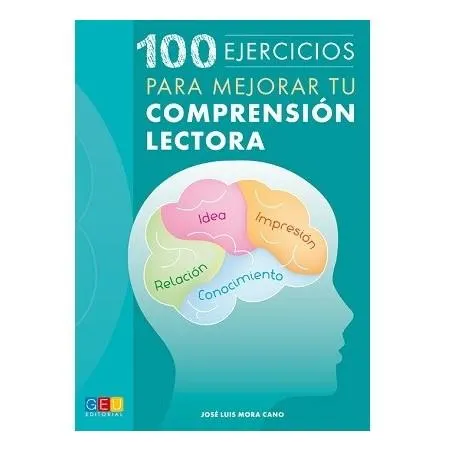 100 Ejercicios para mejorar tu comprensión lectora