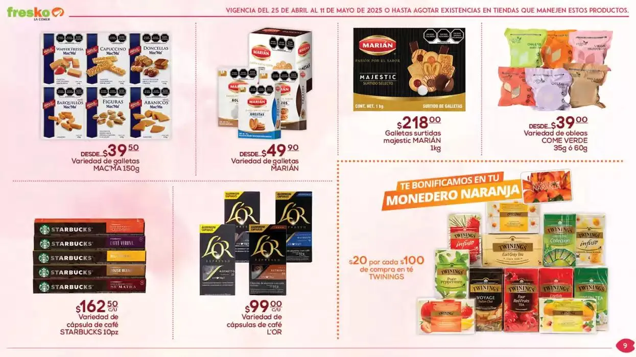 Catálogo de QUE SEA FRESKO HACE LA DIFERENCIA 25 de abril al 11 de mayo 2025 - Pagina 9