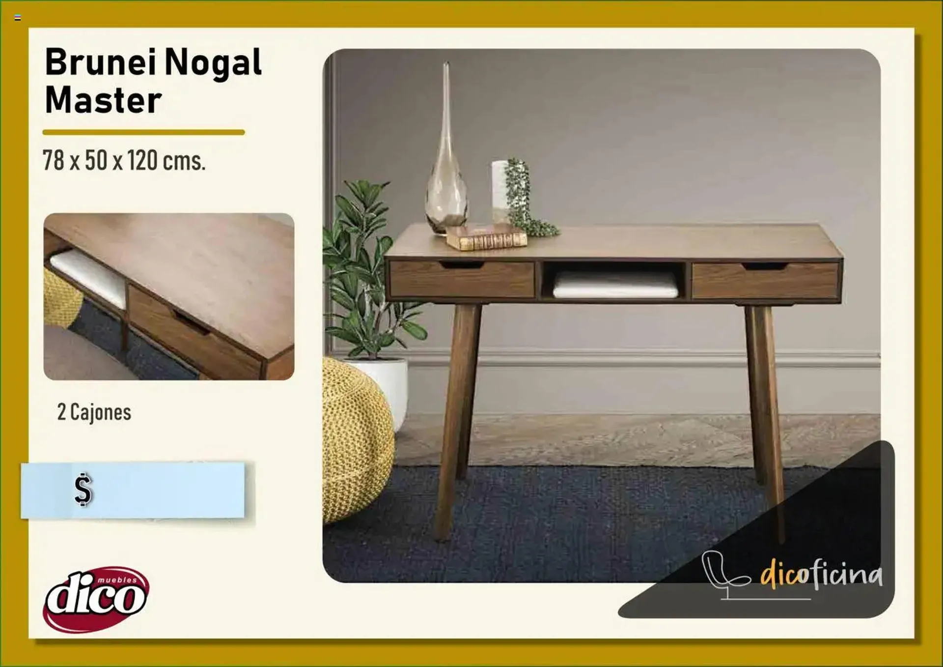 Catálogo de Catálogo Muebles Dico 3 de julio al 10 de julio 2025 - Pagina 32