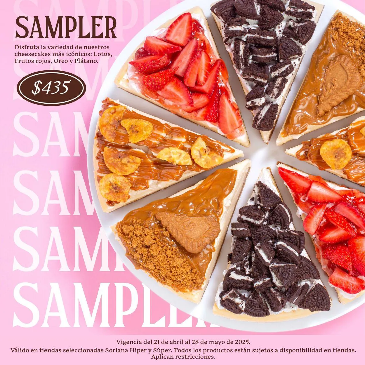 Catálogo de Soriana - Dulces Momentos Cheescake Lovers Híper Nacional Oferta actual 21 de abril al 28 de mayo 2025 - Pagina 10