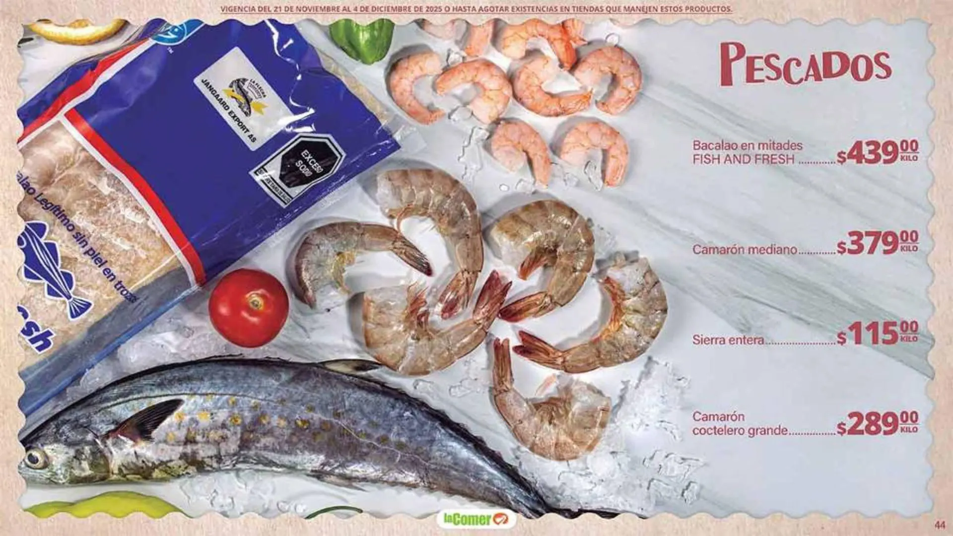 Catálogo de Folleto La Comer 21 de noviembre al 4 de diciembre 2025 - Pagina 44