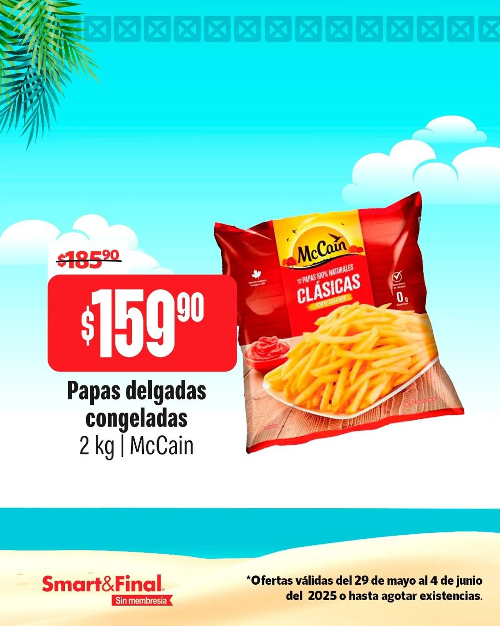 Catálogo de Catálogo Smart & Final 29 de mayo al 30 de junio 2025 - Pagina 3