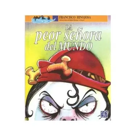 Libro La peor señora del mundo